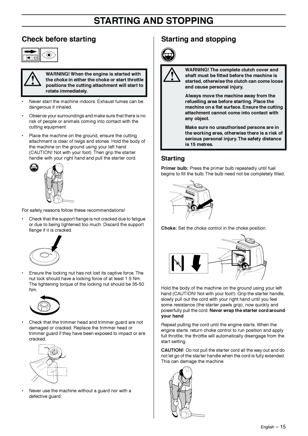 Husqvarna 326C, 326L, 326LS, 326LX-Series, 326LDX-Series, 326Lx manual Starting and Stopping, Check before starting 