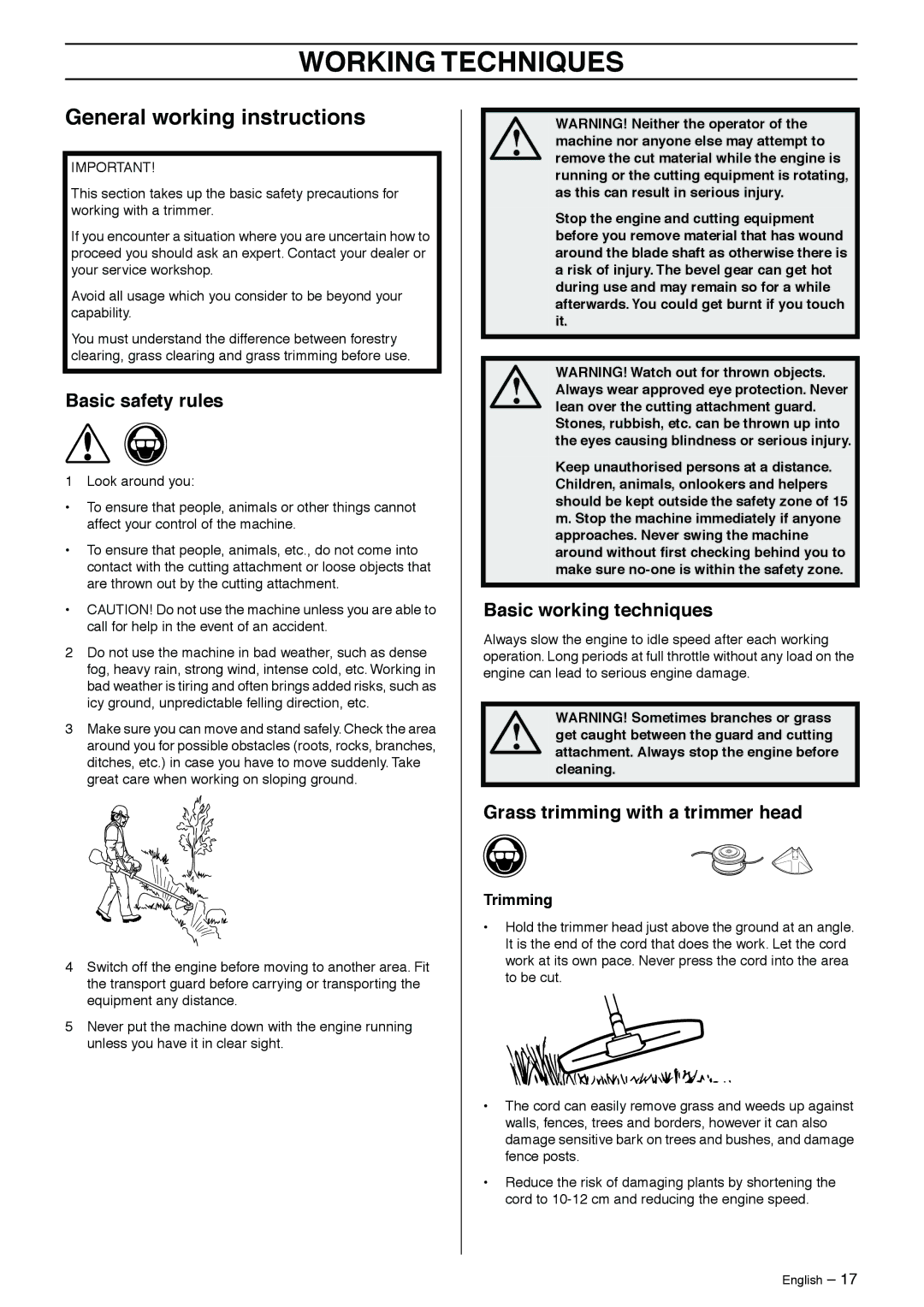 Husqvarna 326C, 326LDX manual Working Techniques, General working instructions, Basic safety rules, Basic working techniques 