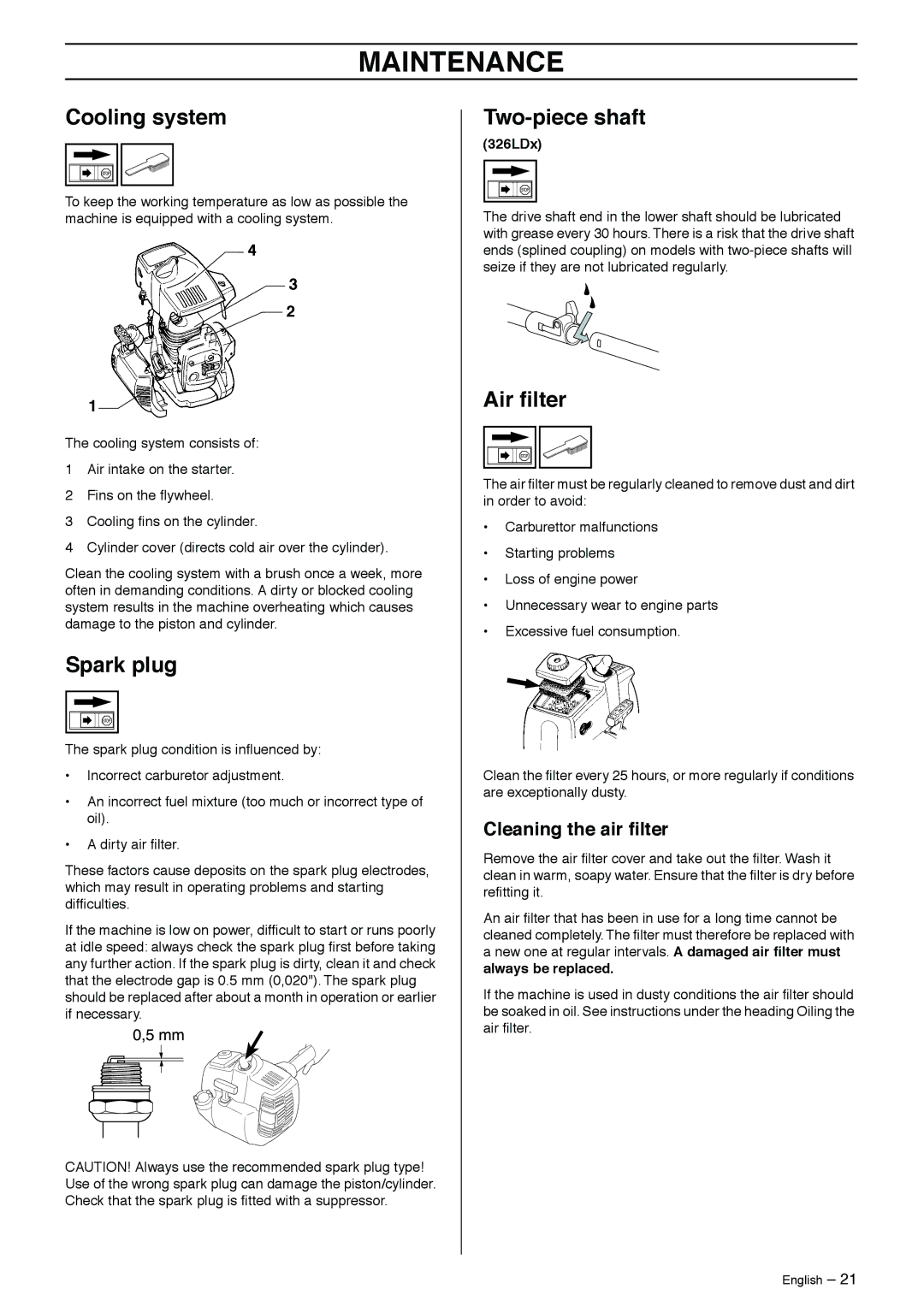 Husqvarna 326C, 326LDX, 326Lx manual Cooling system, Spark plug, Two-piece shaft, Air ﬁlter, Cleaning the air ﬁlter 