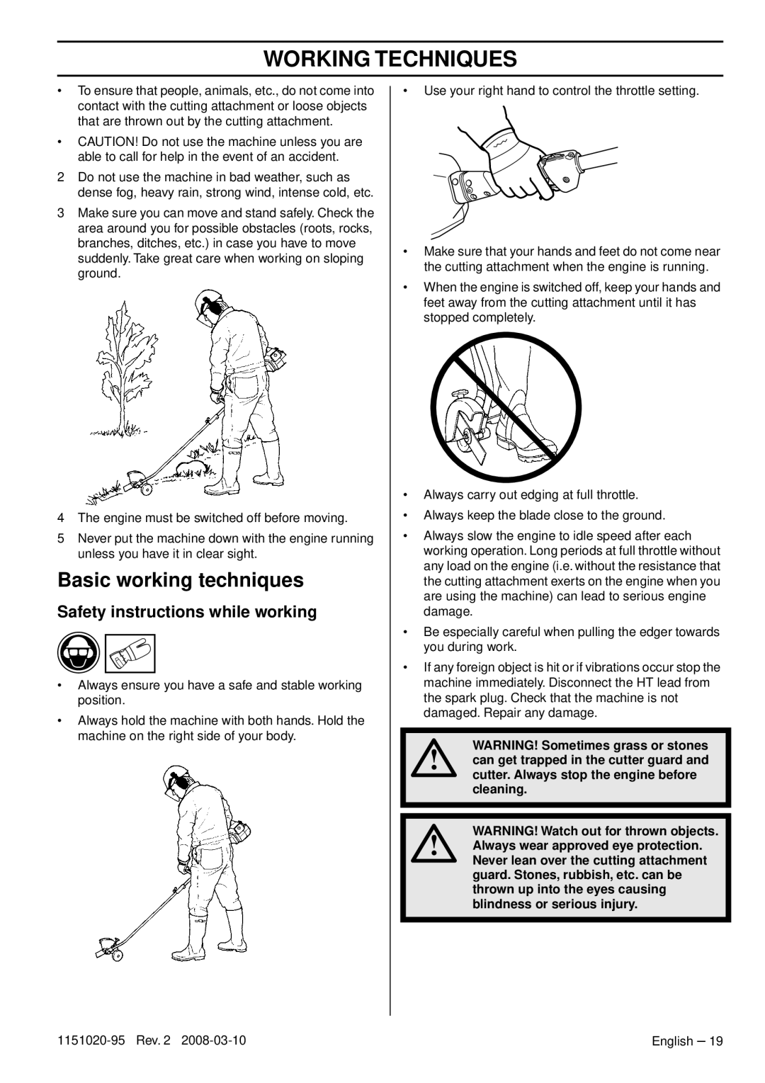 Husqvarna 326ES manual Basic working techniques, Safety instructions while working 