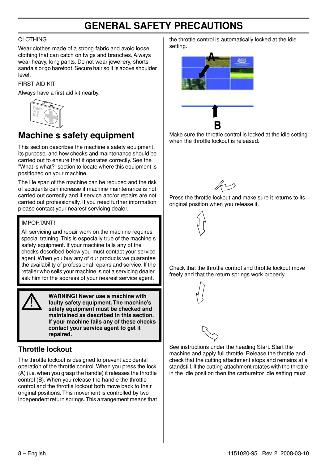 Husqvarna 326ES manual Machine′s safety equipment, Throttle lockout 