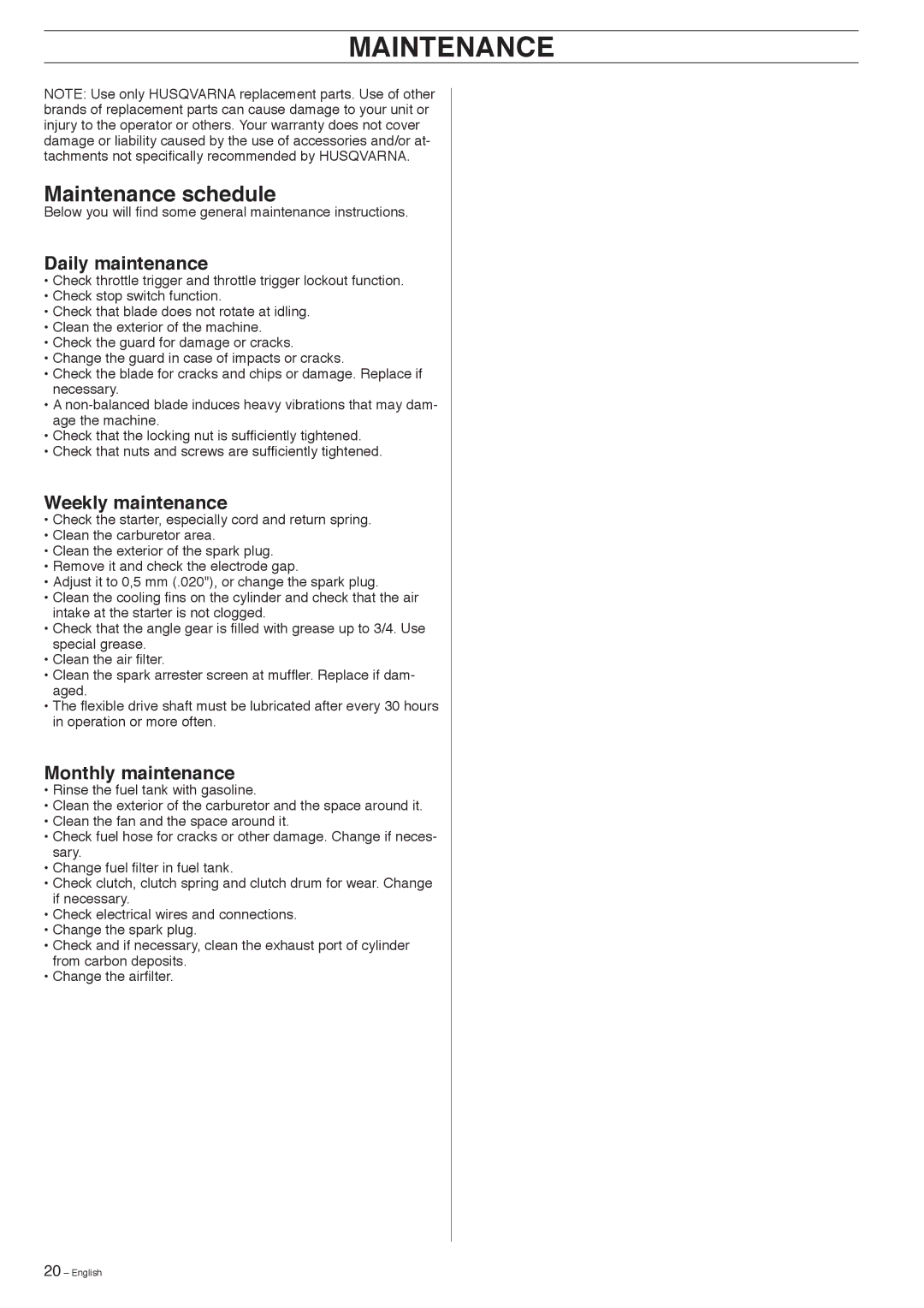 Husqvarna 326EX-Series manual Maintenance schedule, Daily maintenance, Weekly maintenance, Monthly maintenance 