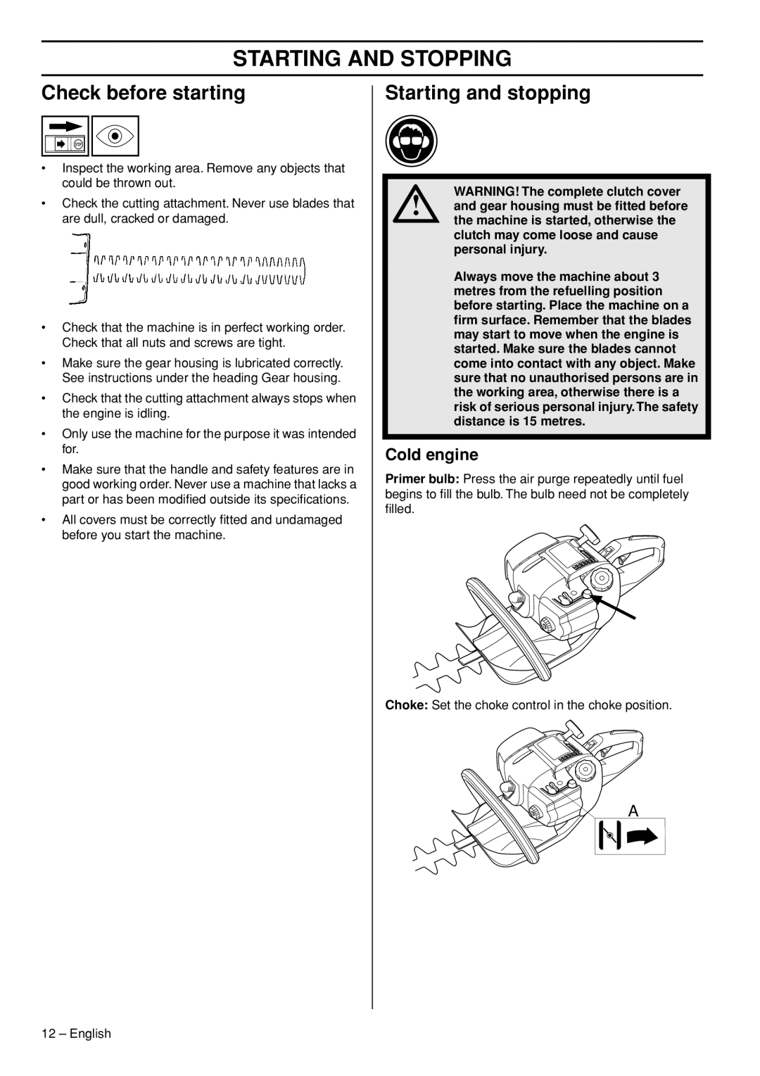 Husqvarna 326HD60X-Series, 326HD75X-Series manual Starting and Stopping, Check before starting, Starting and stopping 