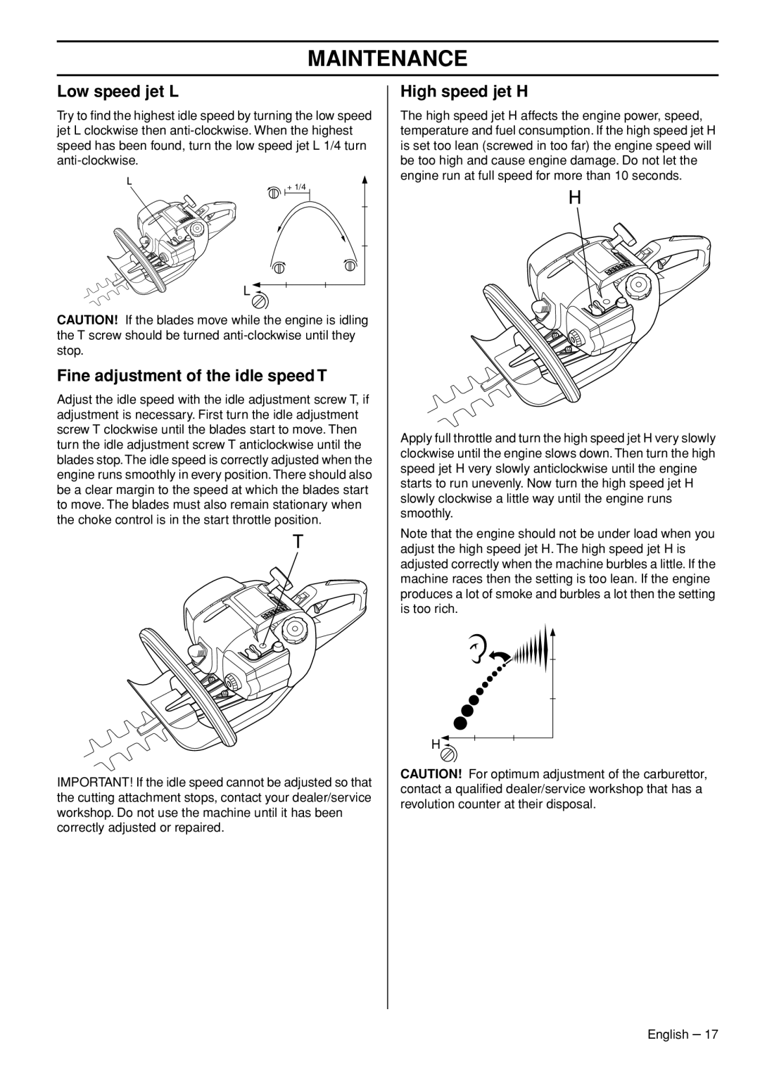 Husqvarna 326HD60X-Series, 326HD75X-Series manual Low speed jet L, Fine adjustment of the idle speed T, High speed jet H 