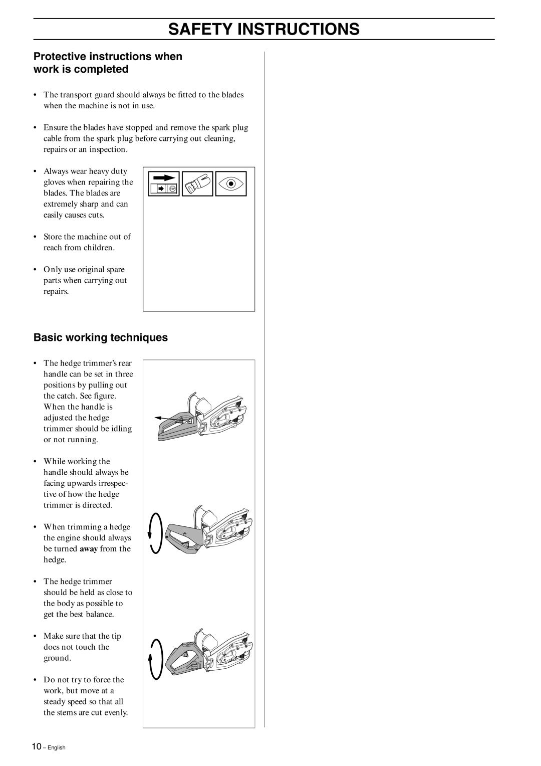 Husqvarna 326HD75, 326HD60 manual Protective instructions when work is completed, Basic working techniques 