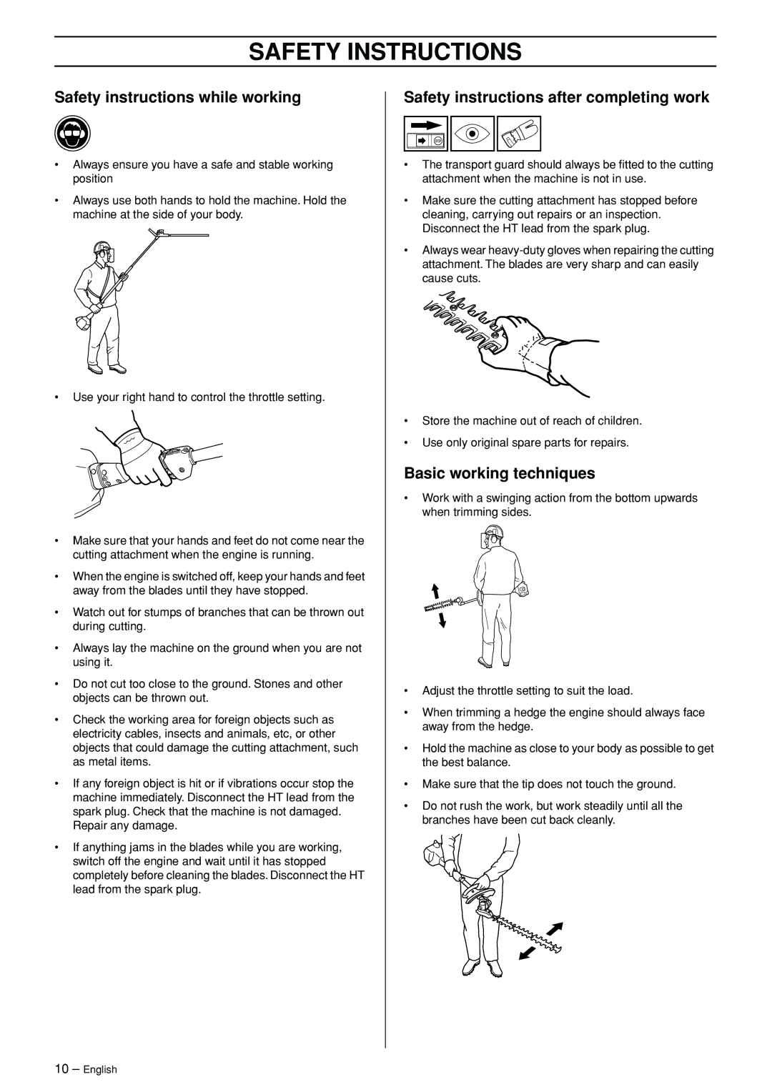 Husqvarna 326HDA Safety instructions while working, Safety instructions after completing work, Basic working techniques 