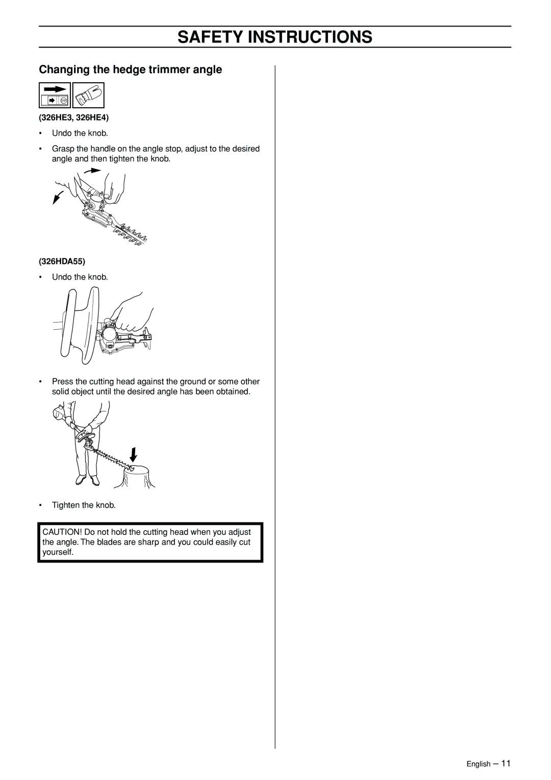 Husqvarna 326HDAX-Series, 326HE3X-Series, 326HE4X-Series manual Changing the hedge trimmer angle, 326HE3, 326HE4 