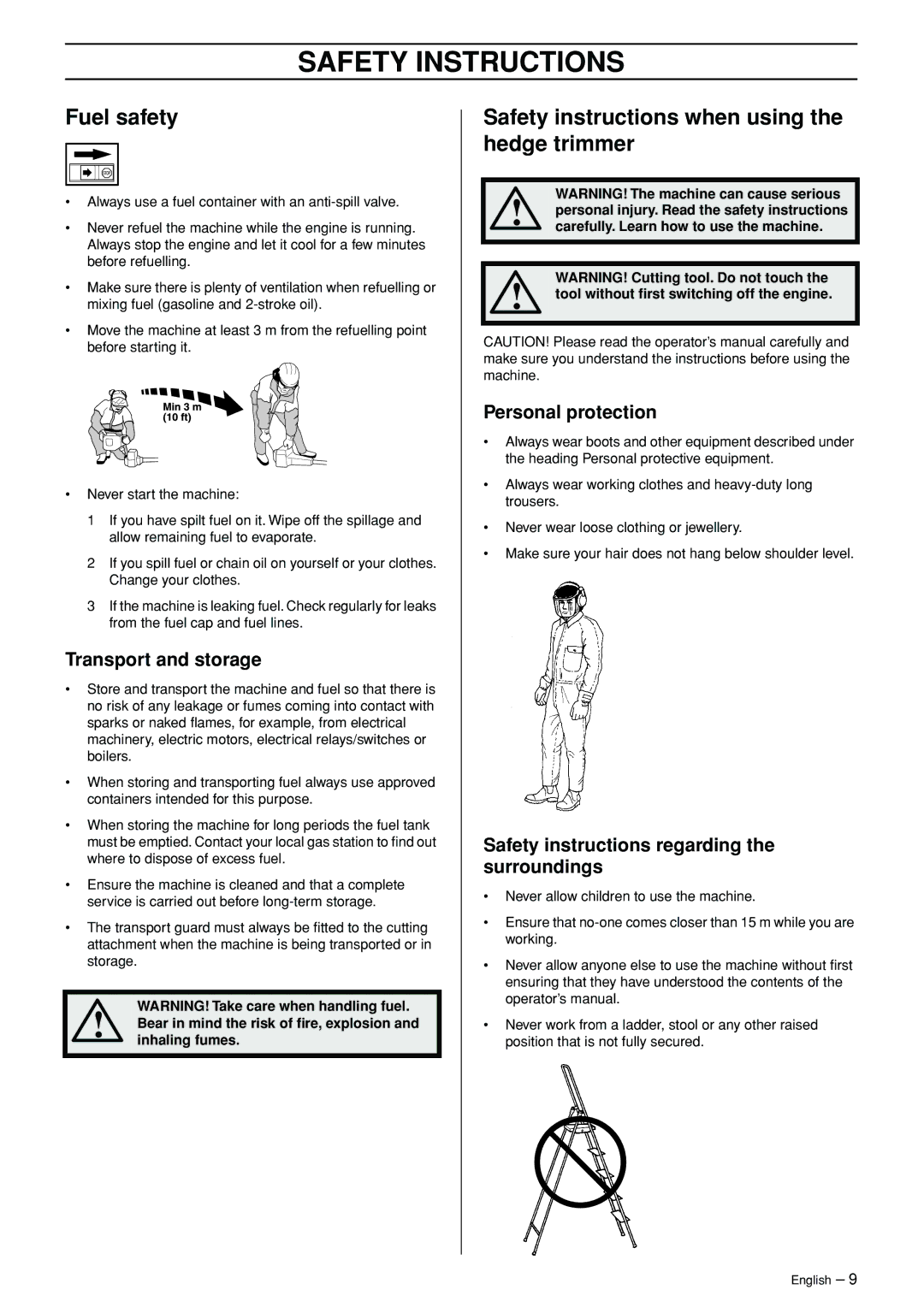 Husqvarna 326HDAX-Series, 326HE3X-Series, 326HE4X-Series Fuel safety, Safety instructions when using the hedge trimmer 