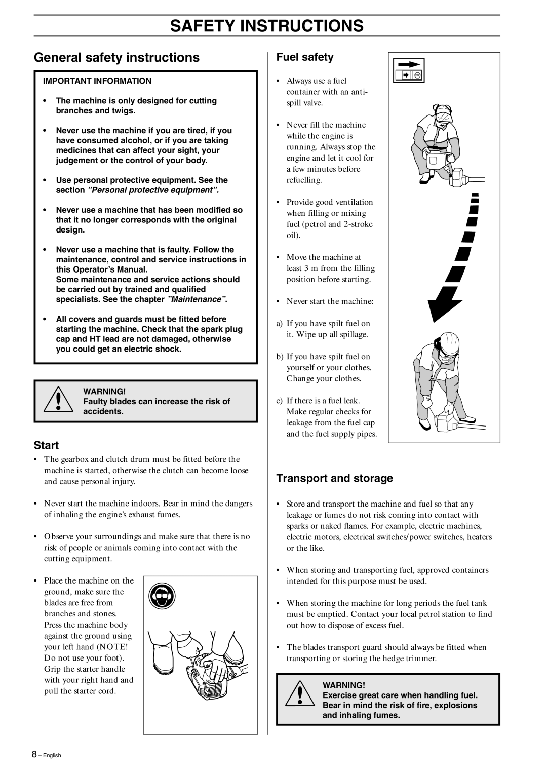 Husqvarna 326HDA55X-Series, 326HE3X-Series, 326HE4X-Series manual General safety instructions, Start, Fuel safety 