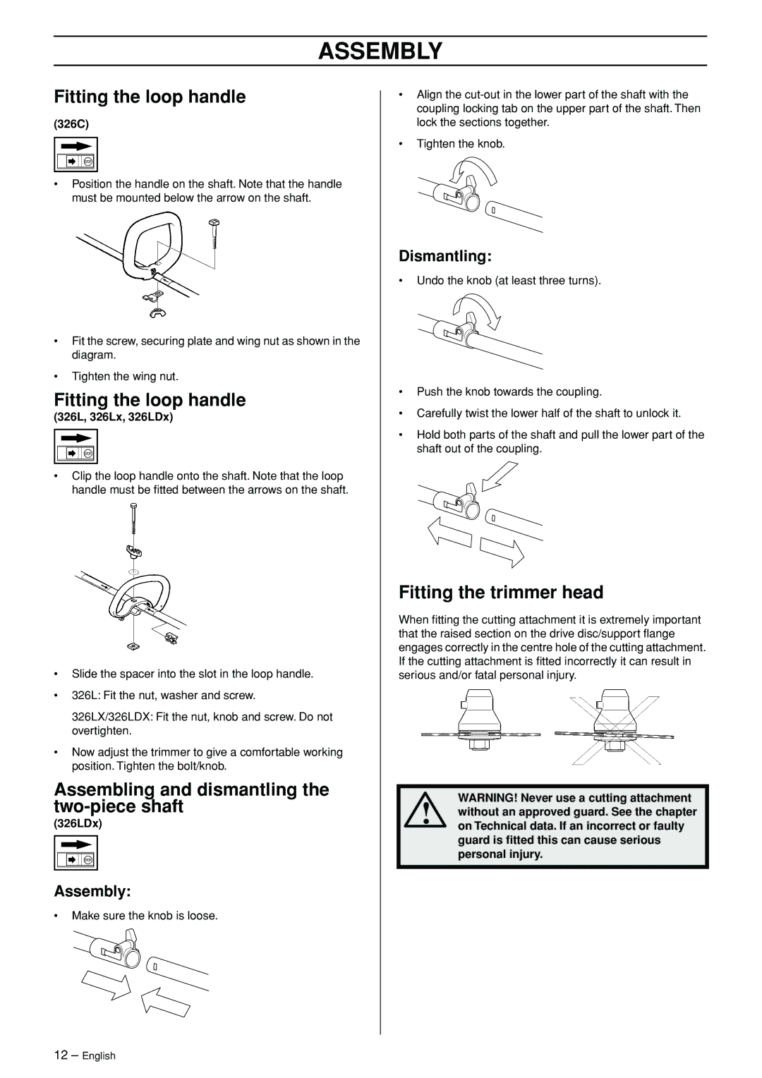 Husqvarna 326L Assembly, Fitting the loop handle, Assembling and dismantling the two-piece shaft, Fitting the trimmer head 