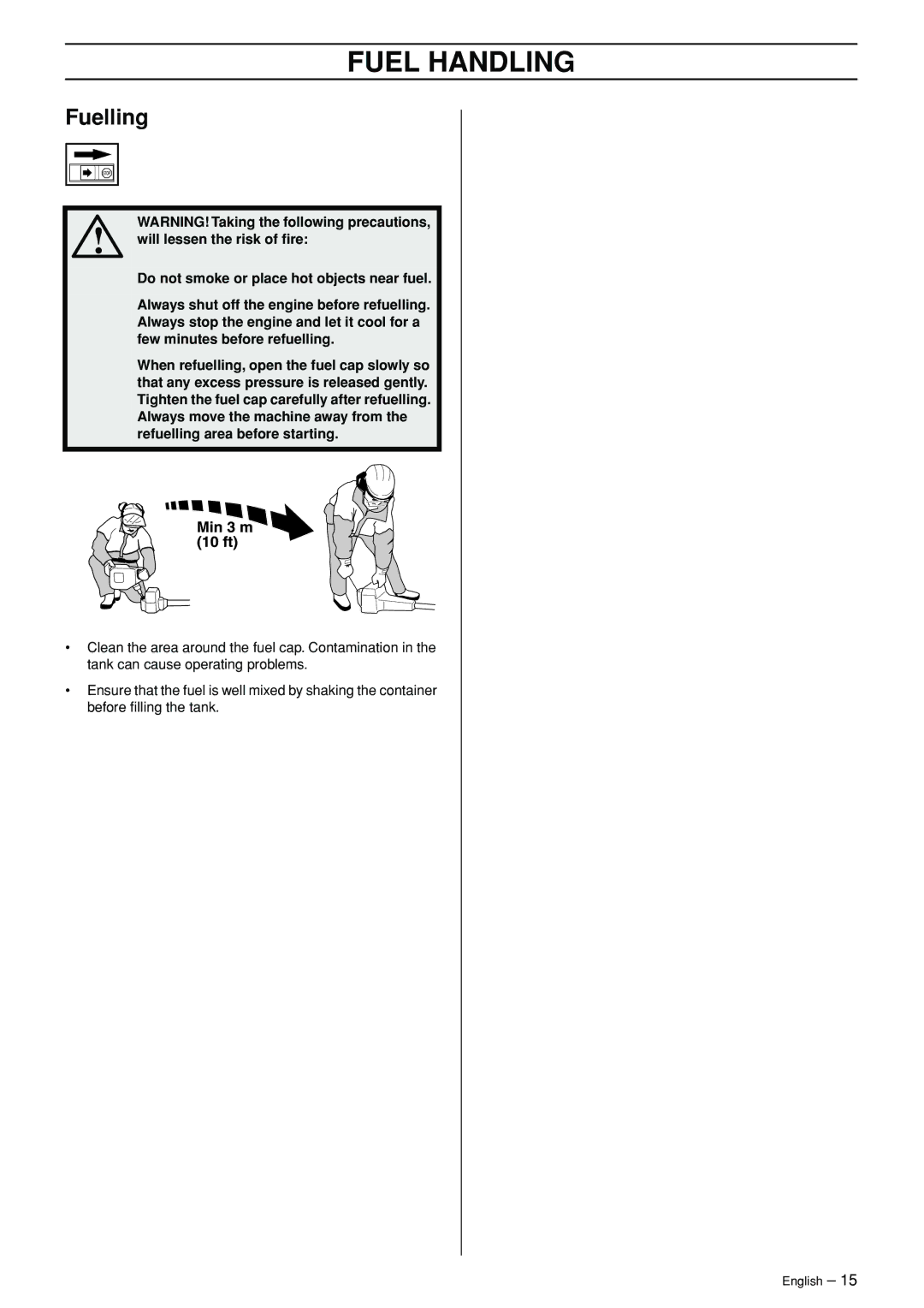 Husqvarna 326L manual Fuelling 