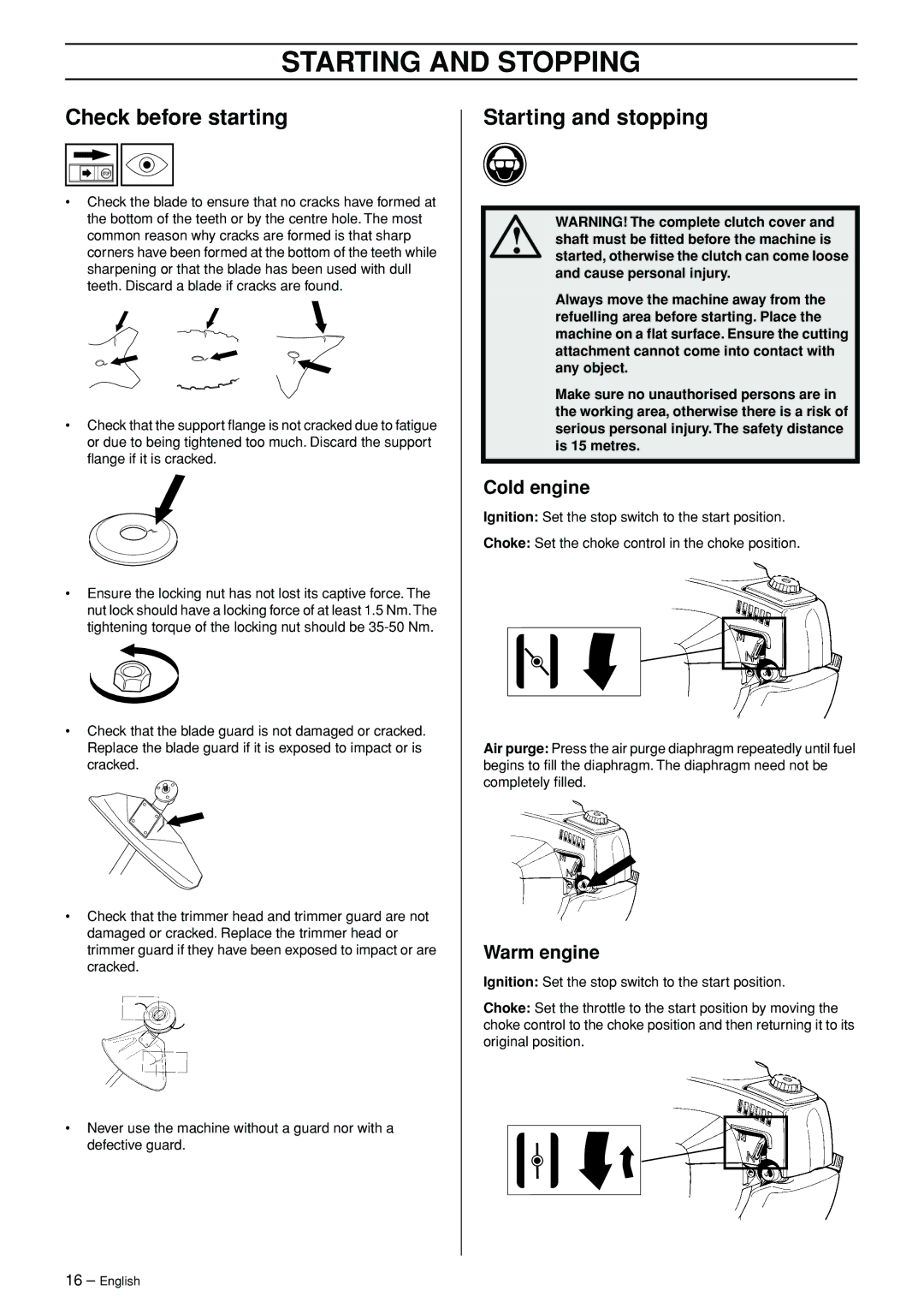 Husqvarna 326L manual Starting and Stopping, Check before starting, Starting and stopping, Cold engine, Warm engine 