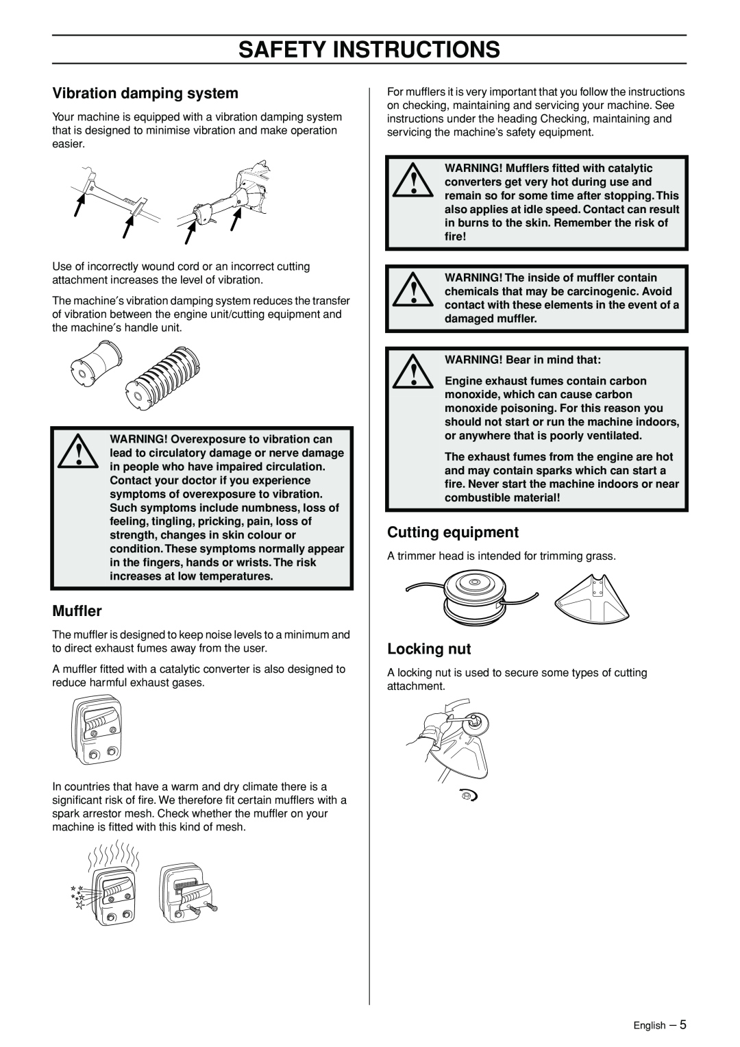 Husqvarna 326L manual Safety Instructions, WARNING! Overexposure to vibration can, WARNING! Mufﬂers ﬁtted with catalytic 