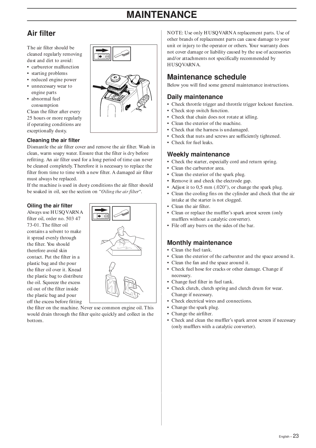 Husqvarna 326P4, 326P5 manual Air filter, Maintenance schedule, Daily maintenance, Weekly maintenance, Monthly maintenance 
