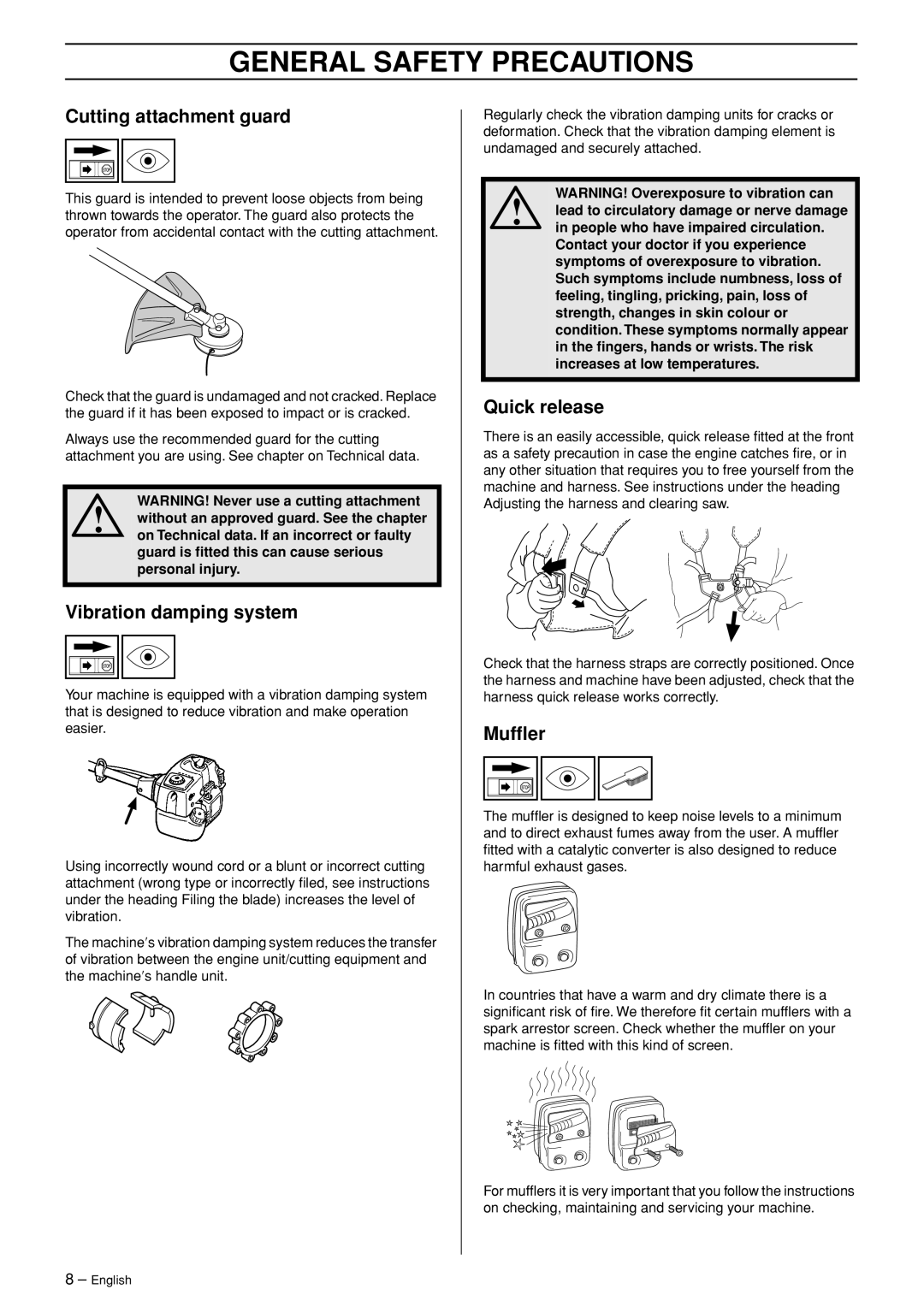 Husqvarna 326R manual Cutting attachment guard, Vibration damping system, Quick release, Mufﬂer 