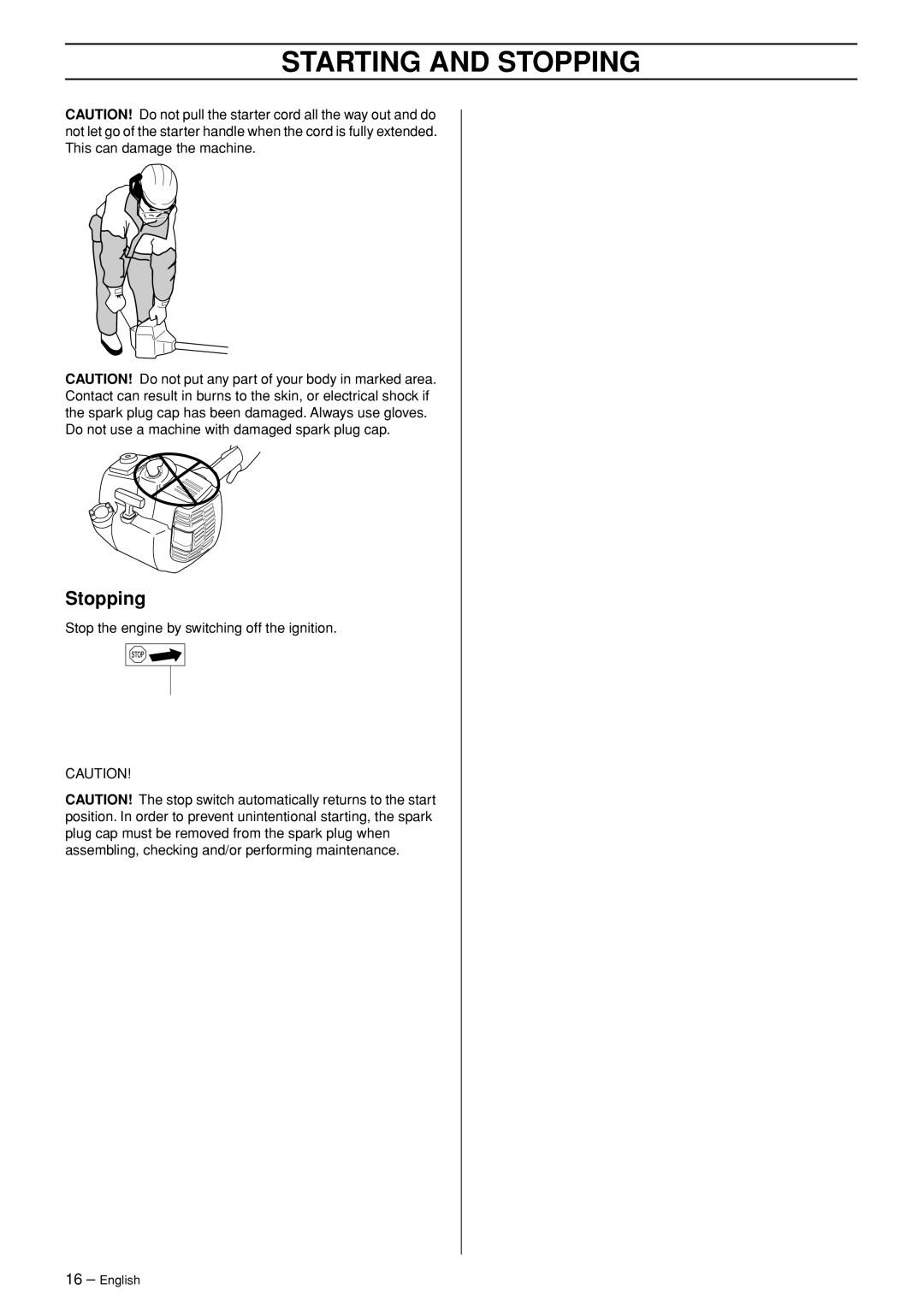 Husqvarna 326RJ manual Stopping 