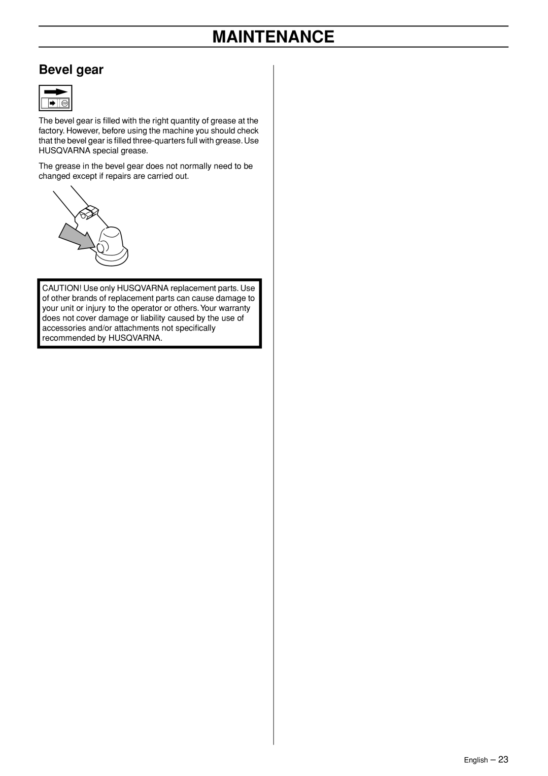 Husqvarna 326RJ manual Bevel gear 