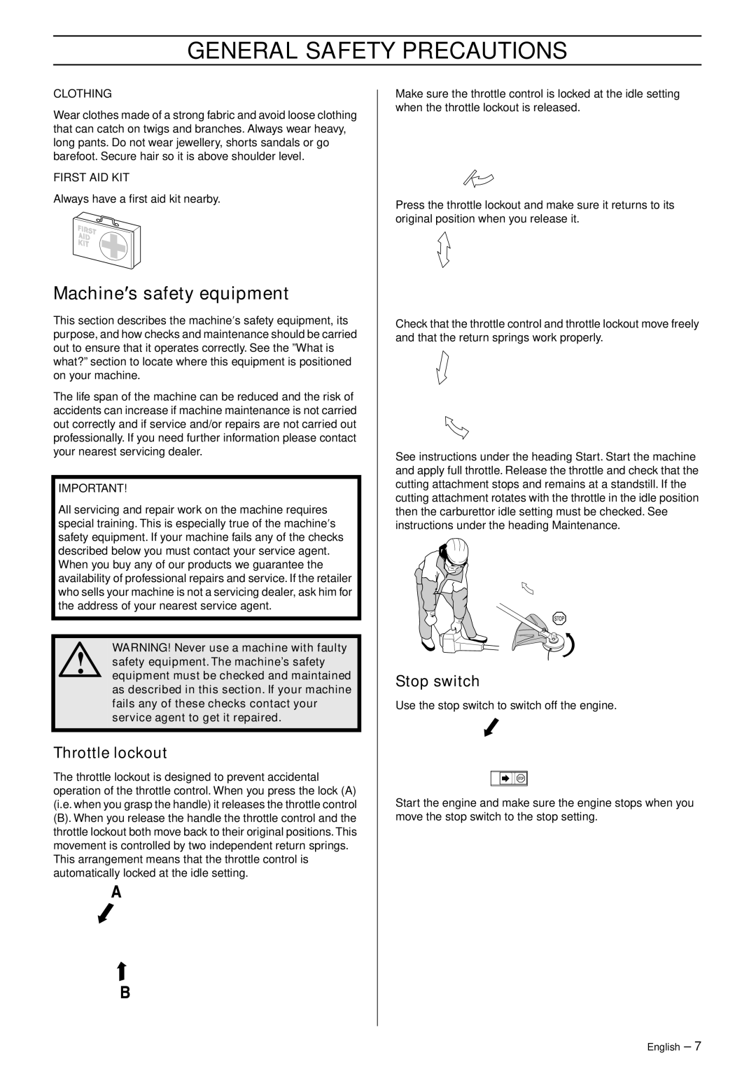 Husqvarna 326RJ manual Machine′s safety equipment, Throttle lockout, Stop switch 