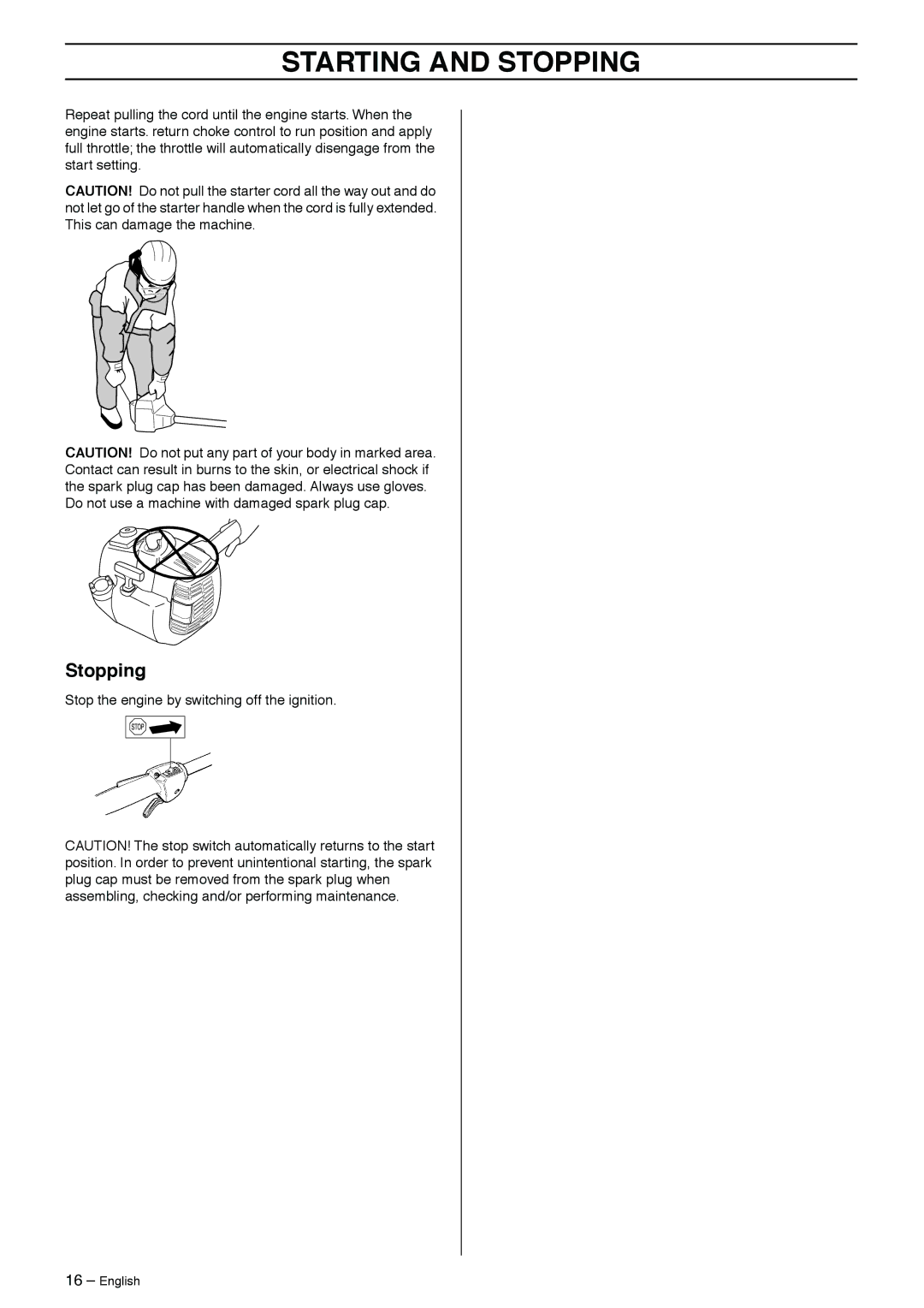 Husqvarna 326RJX manual Stopping 