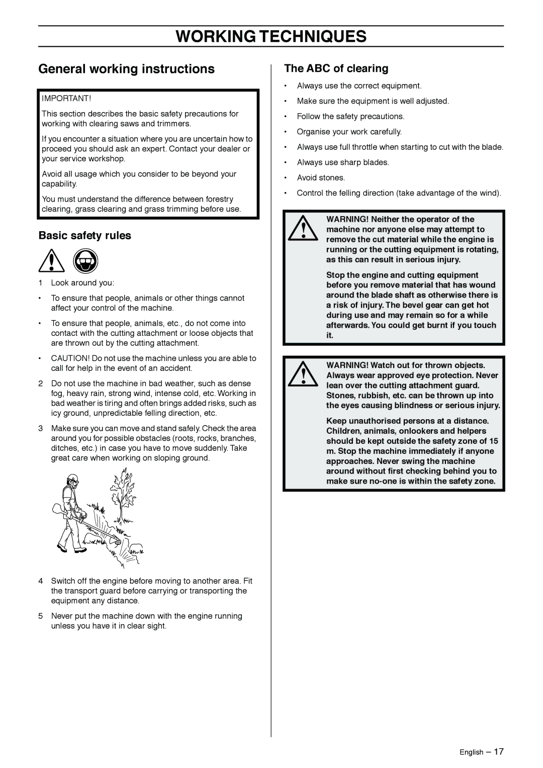 Husqvarna 326RJX manual Working Techniques, General working instructions, Basic safety rules, ABC of clearing 