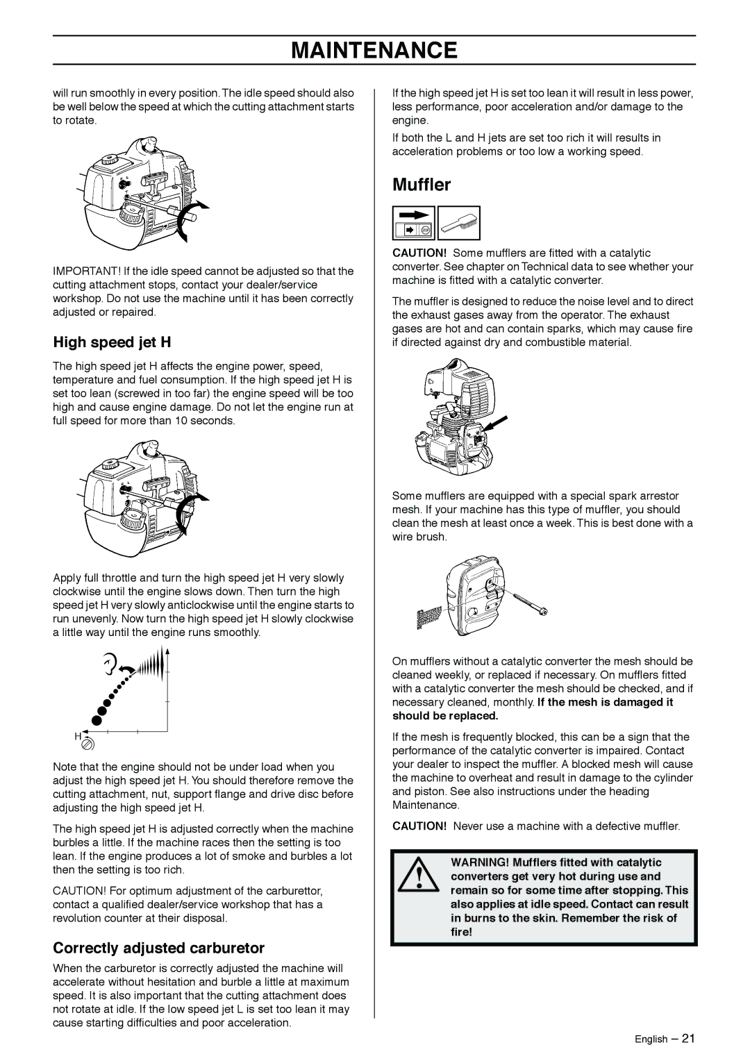 Husqvarna 326RJX manual Mufﬂer, High speed jet H, Correctly adjusted carburetor 