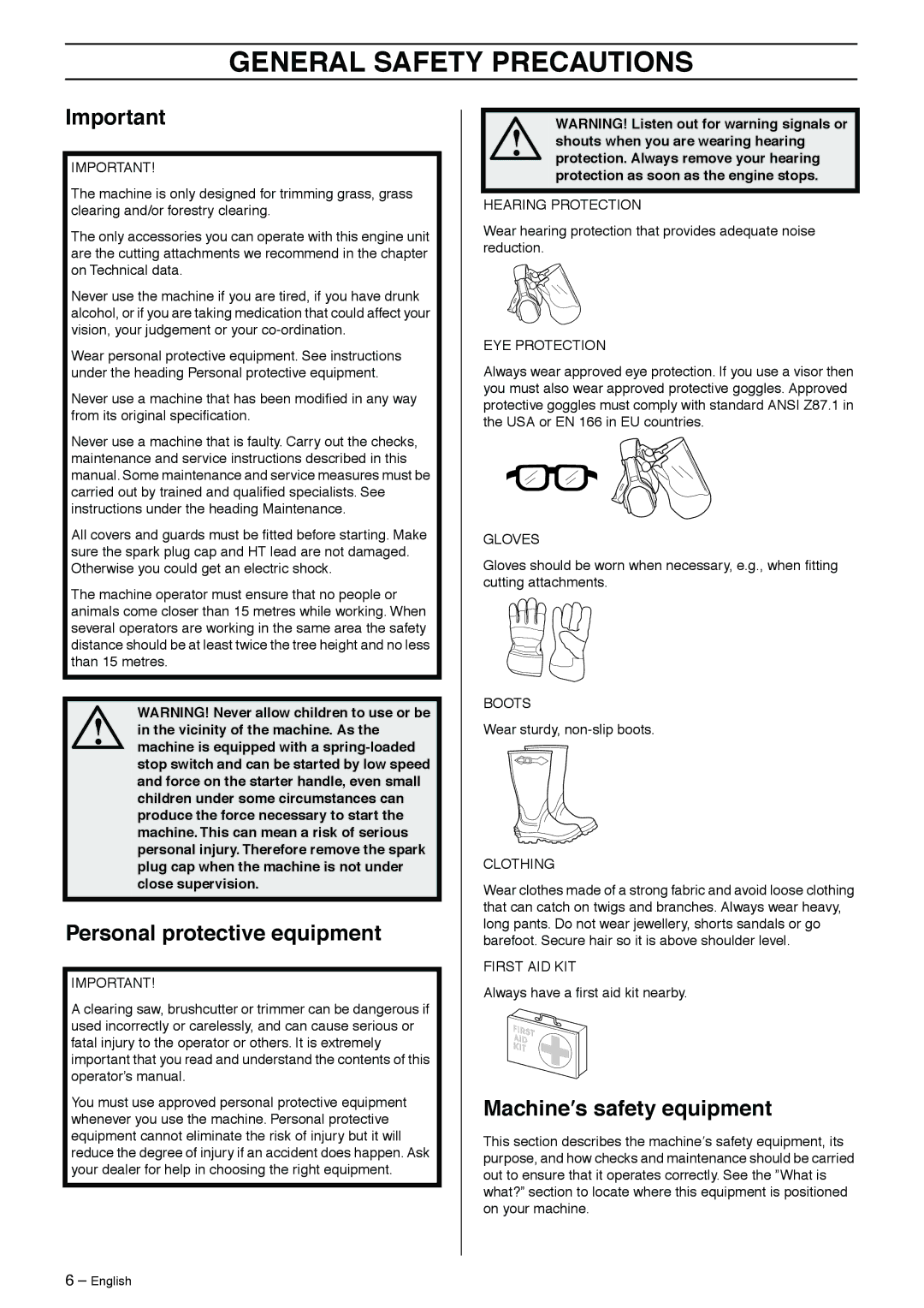 Husqvarna 326RJX manual General Safety Precautions, Personal protective equipment, Machine′s safety equipment 