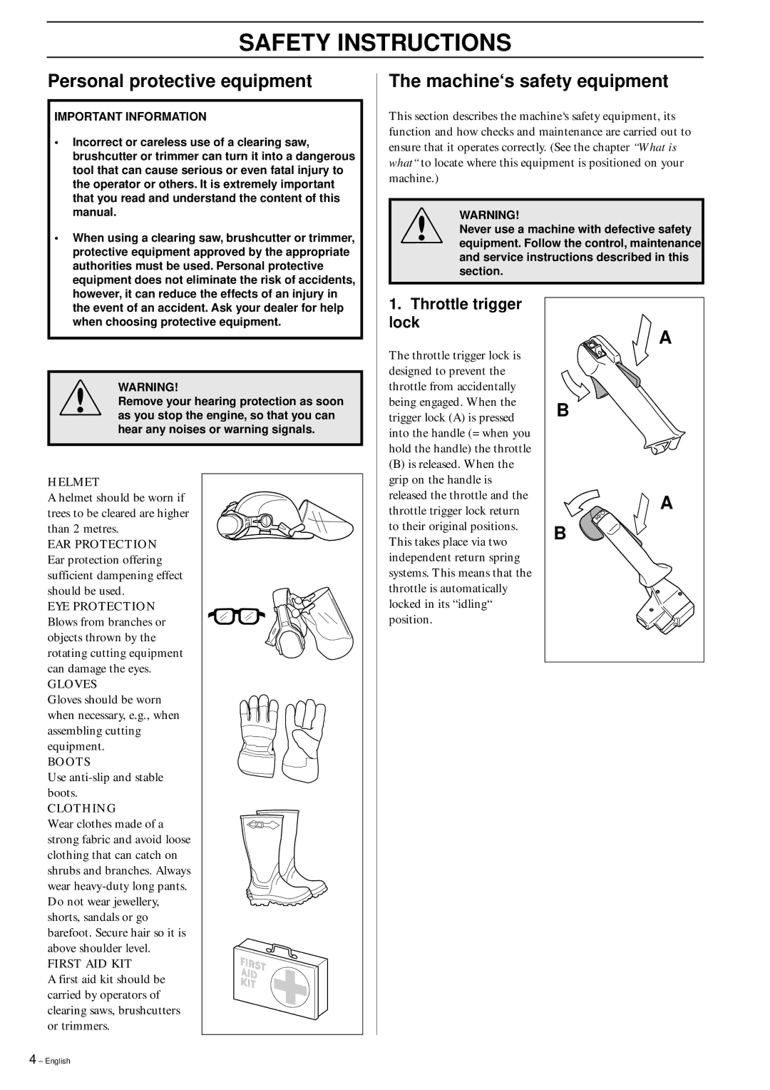 Husqvarna 326RX Safety Instructions, Personal protective equipment, Machine‘s safety equipment, Throttle trigger lock 