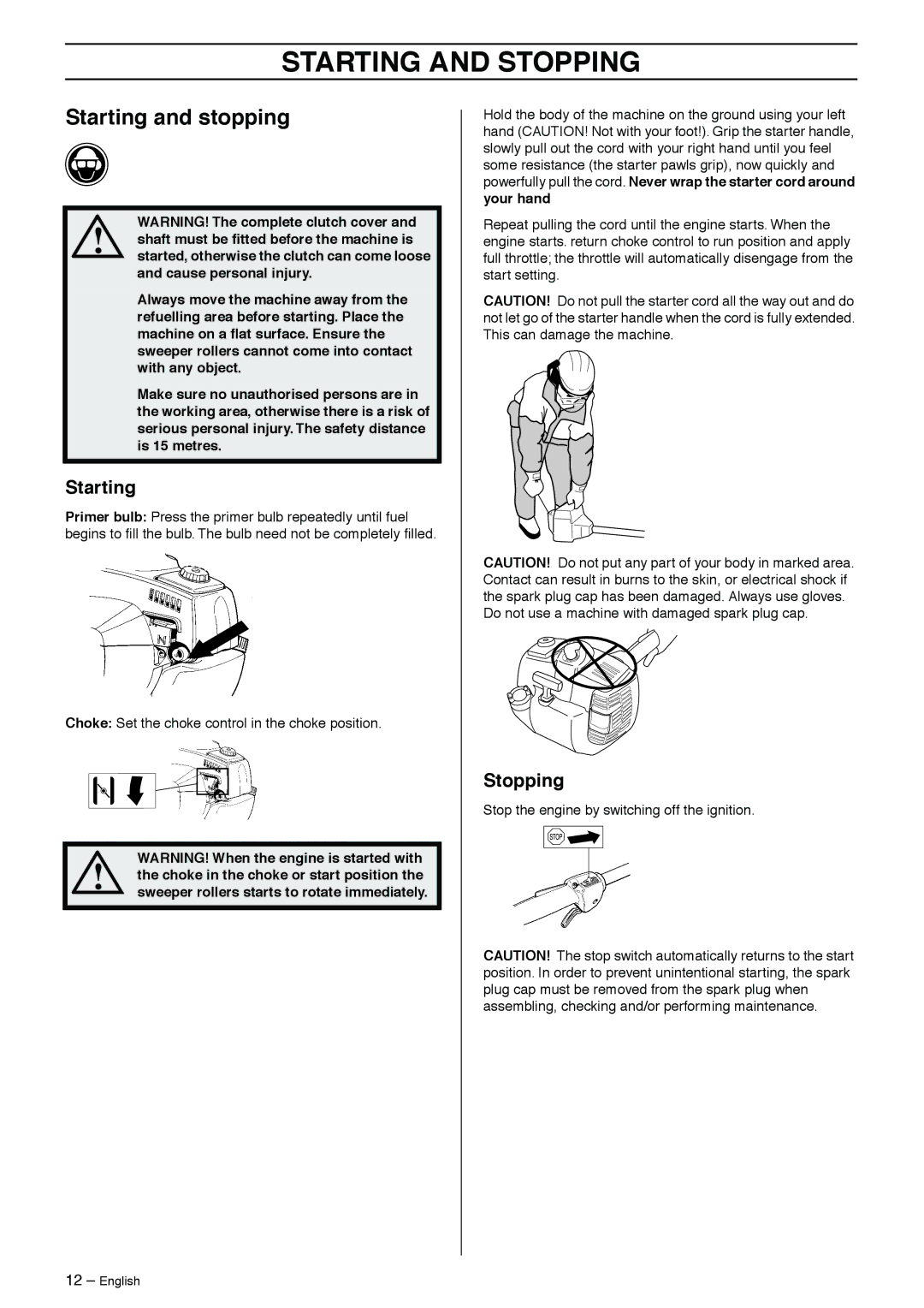 Husqvarna 326SX-Series manual Starting and Stopping, Starting and stopping 