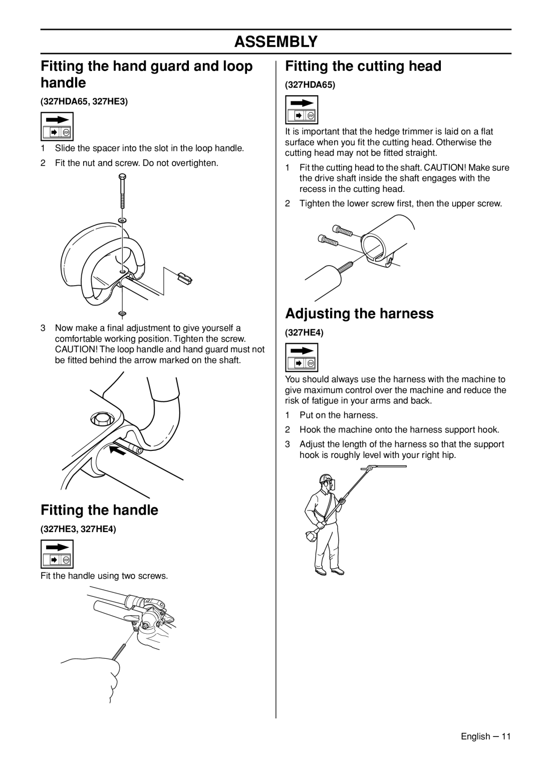 Husqvarna 327HE4, 327HE3 Assembly, Fitting the hand guard and loop handle, Fitting the handle, Fitting the cutting head 