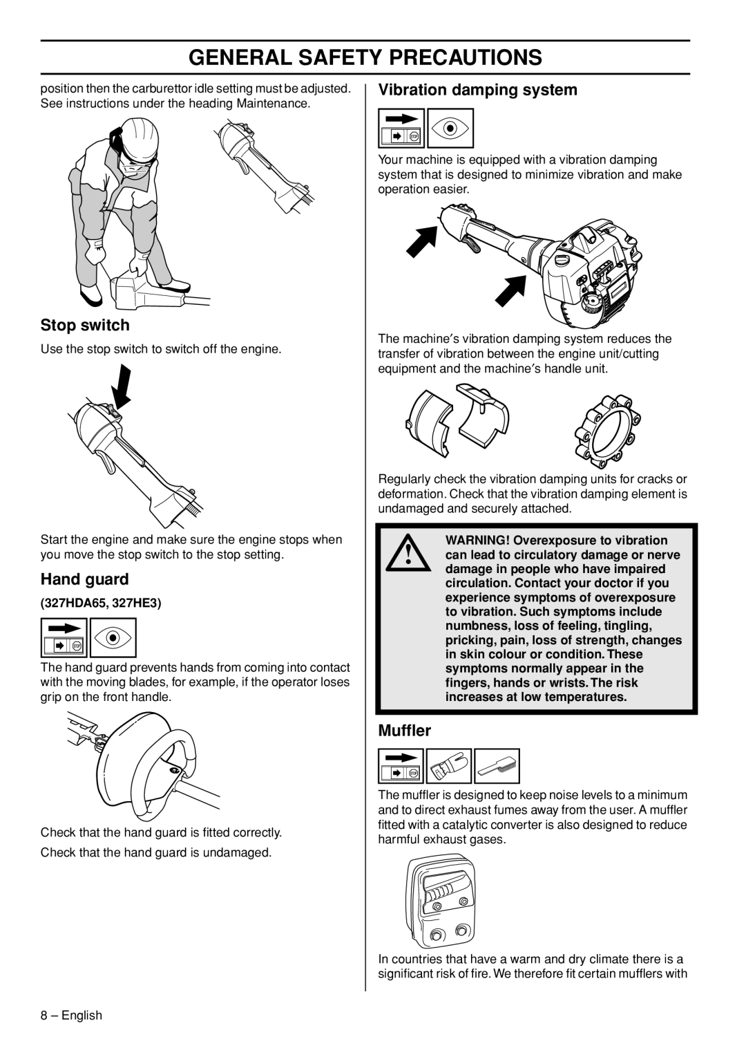 Husqvarna 327HDA65X, 327HE3X, 327HE4X manual Stop switch, Hand guard, Vibration damping system, Mufﬂer, 327HDA65, 327HE3 