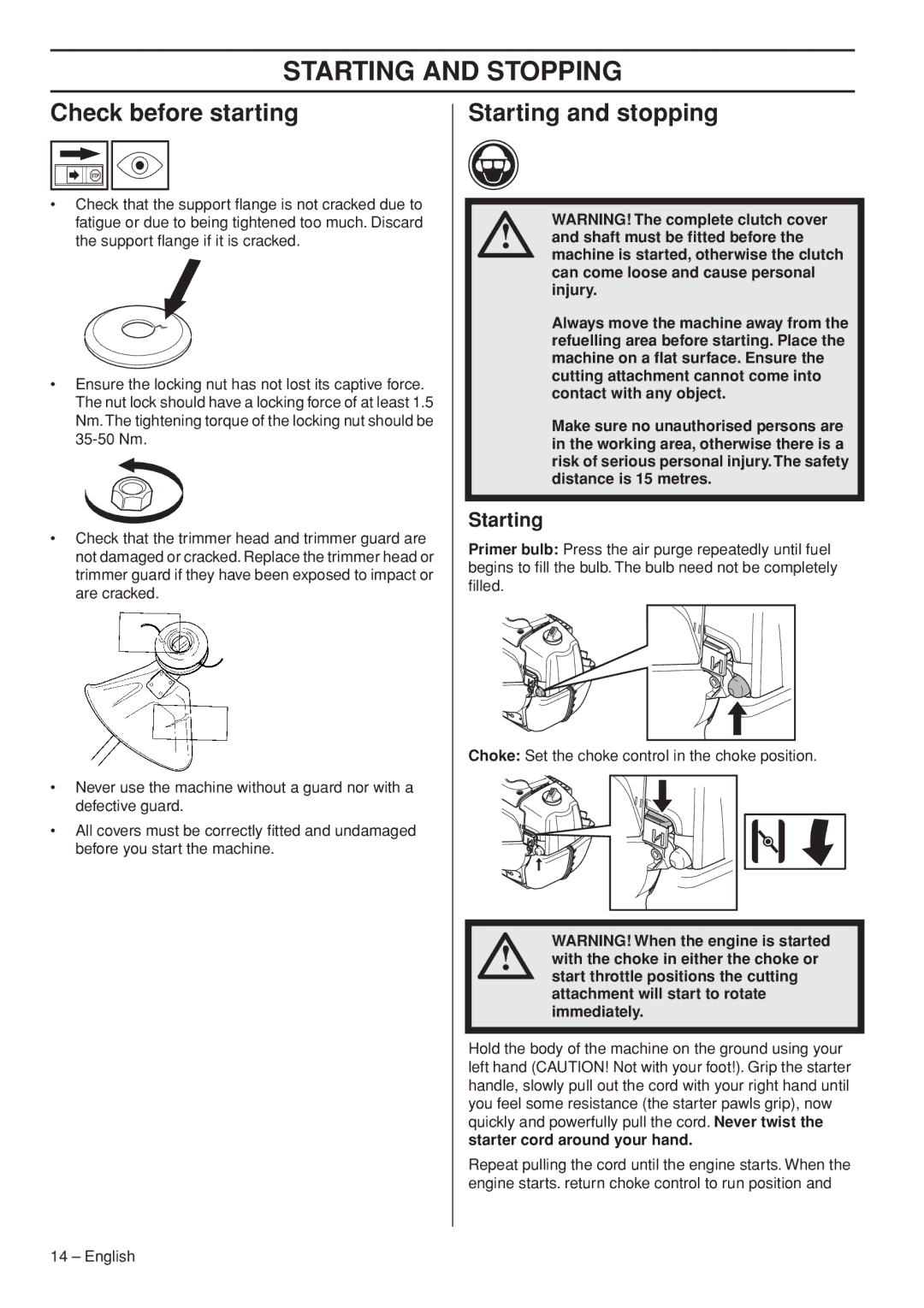 Husqvarna 327LDX-series Starting and Stopping, Check before starting, Starting and stopping, Starter cord around your hand 