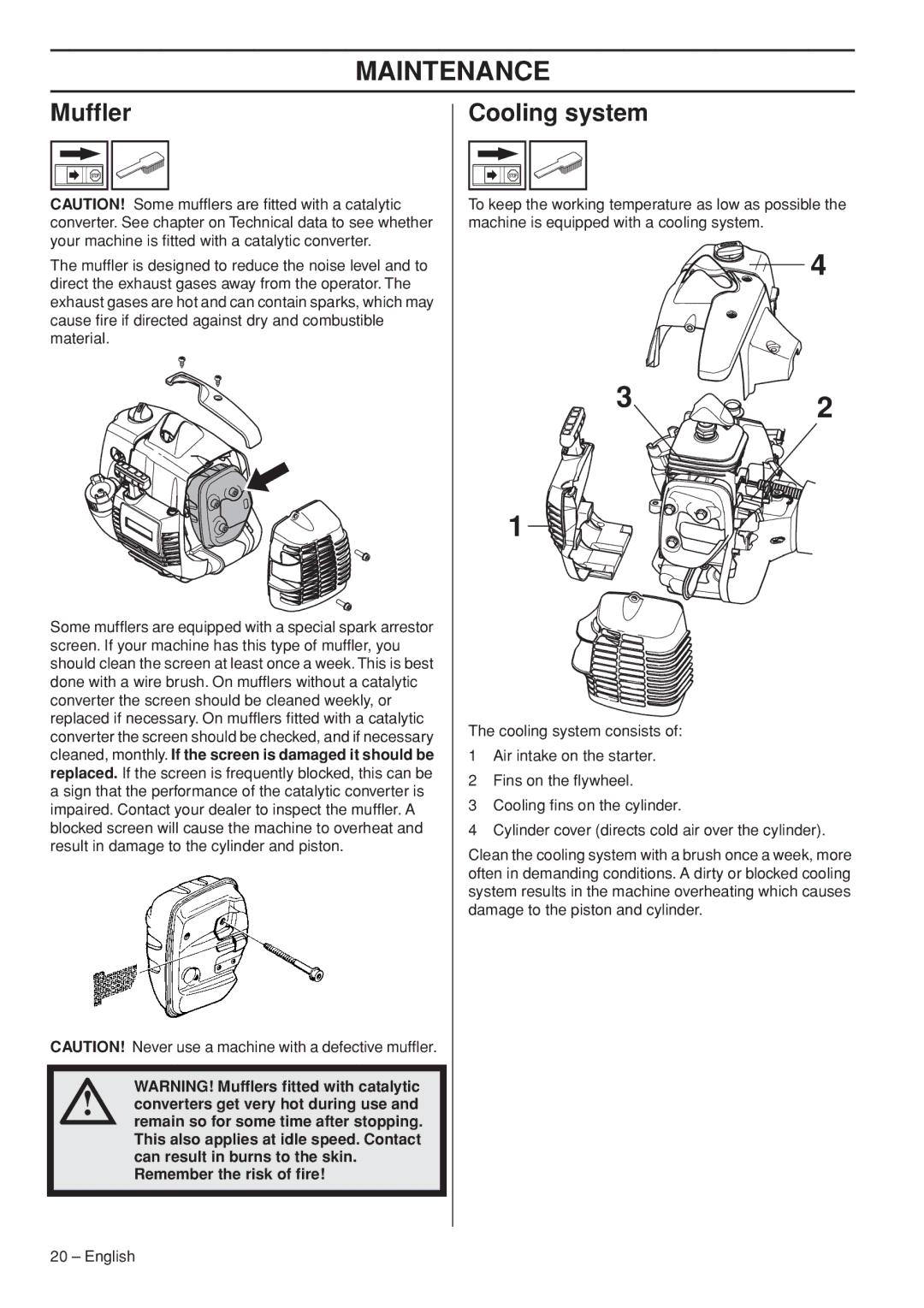 Husqvarna 327LDX manual Mufﬂer, Cooling system, Remember the risk of ﬁre 