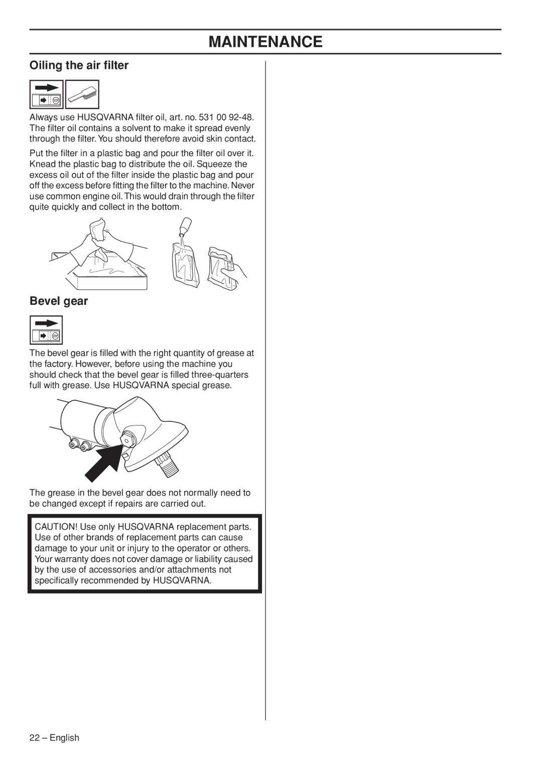 Husqvarna 327LDX manual Oiling the air ﬁlter, Bevel gear 