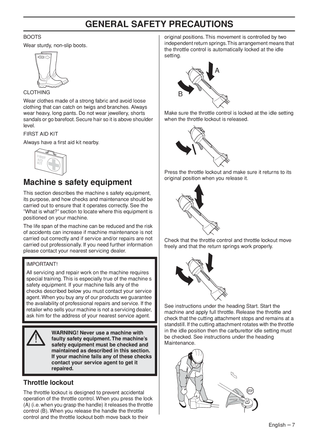 Husqvarna 327LDX manual Machine′s safety equipment, Throttle lockout 