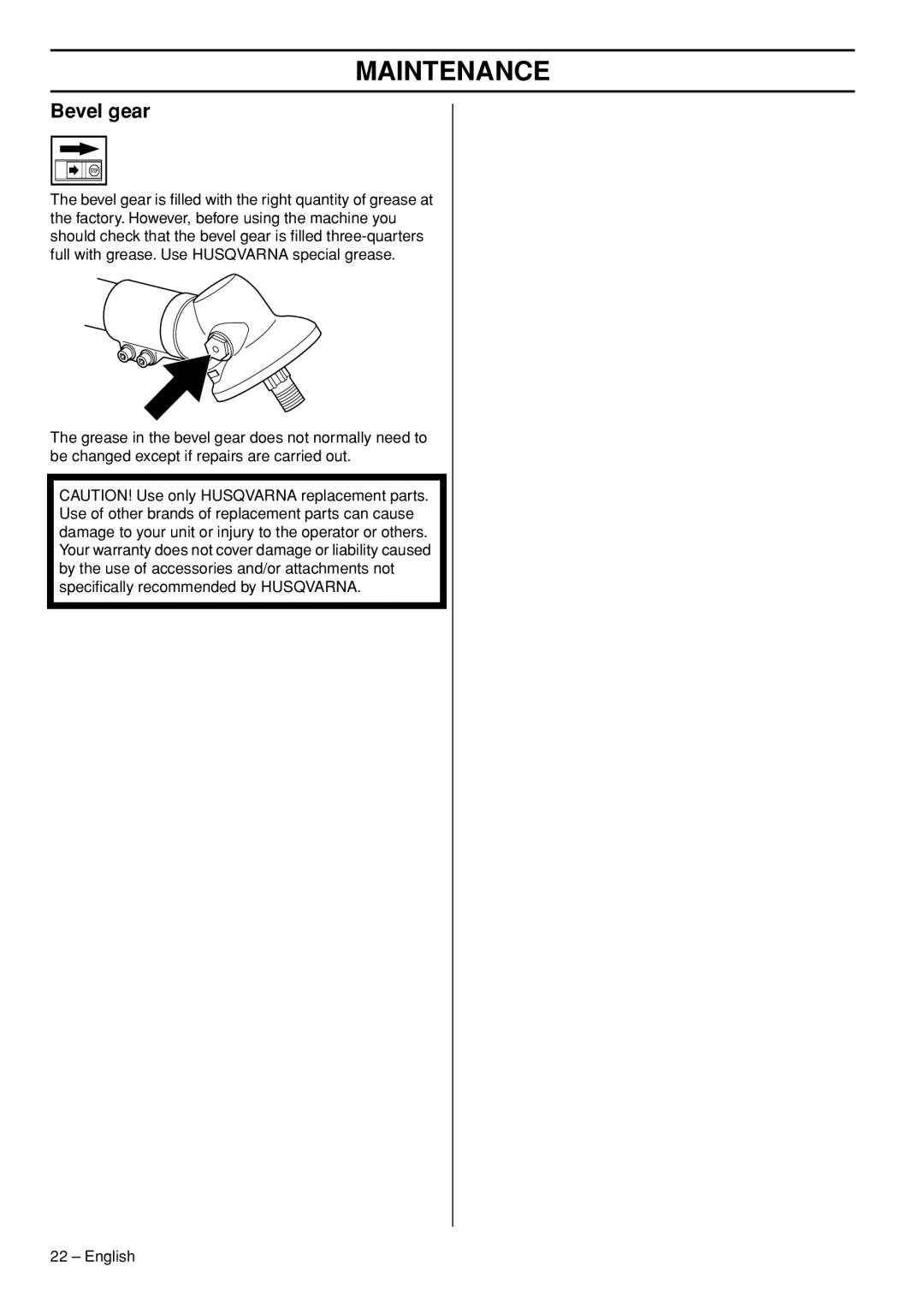 Husqvarna 327LS, 327LD manual Bevel gear 