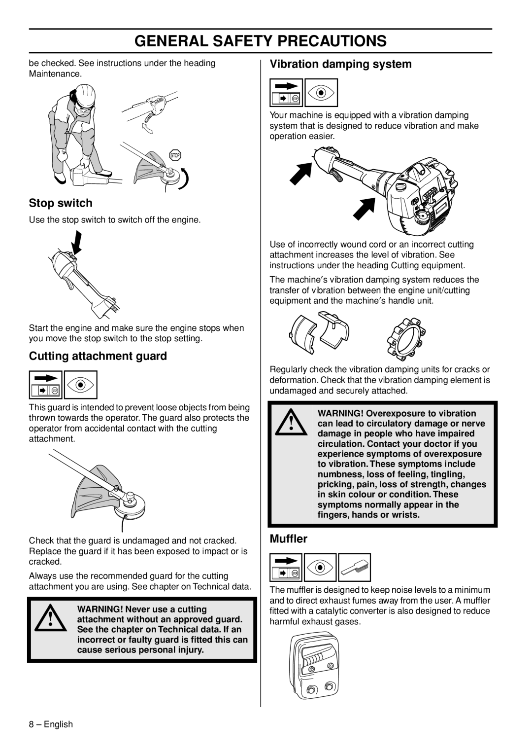 Husqvarna 327LS, 327LD manual Stop switch, Cutting attachment guard, Vibration damping system, Mufﬂer 