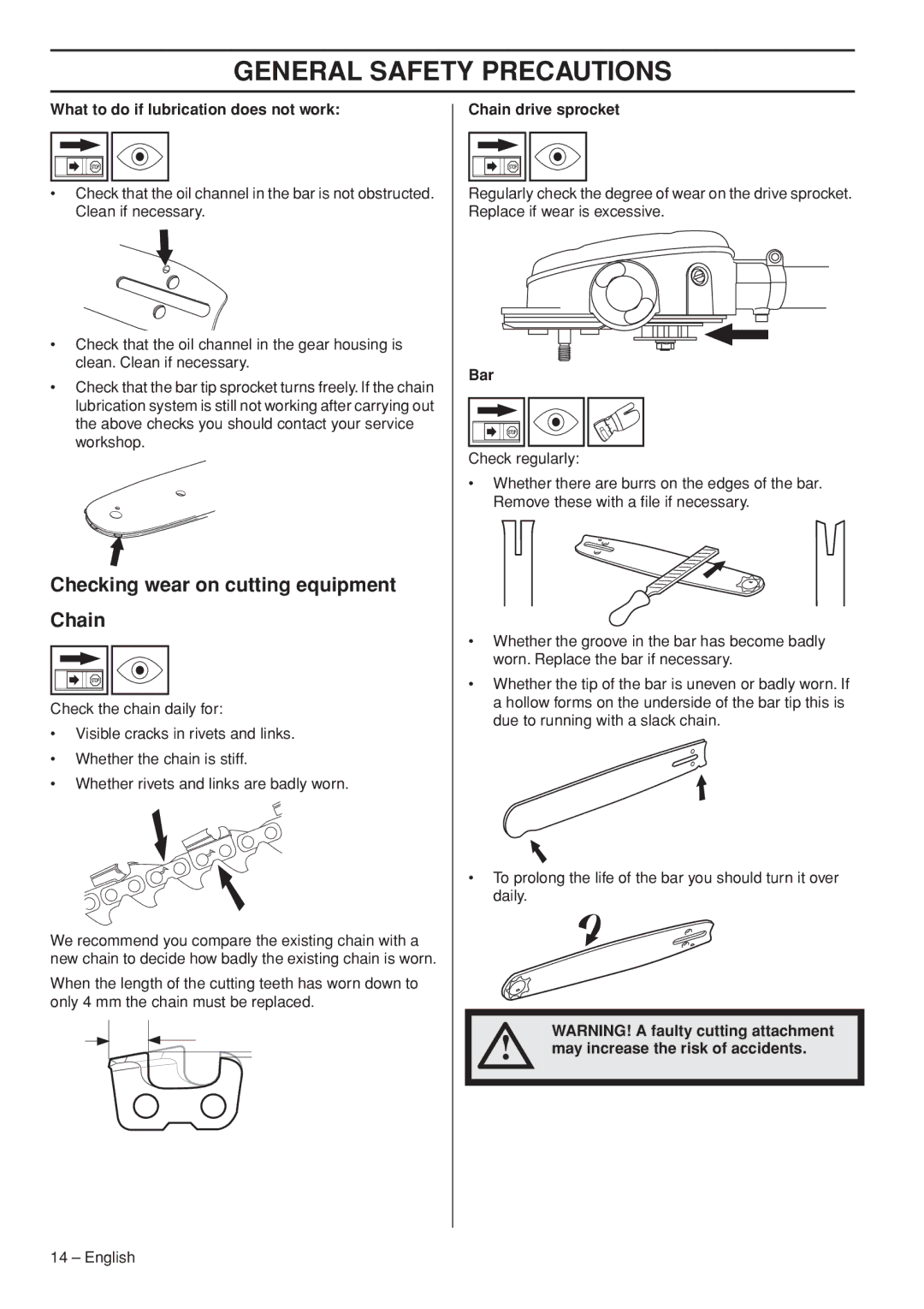 Husqvarna 327P5X-series, 327P4 manual Checking wear on cutting equipment Chain, What to do if lubrication does not work 