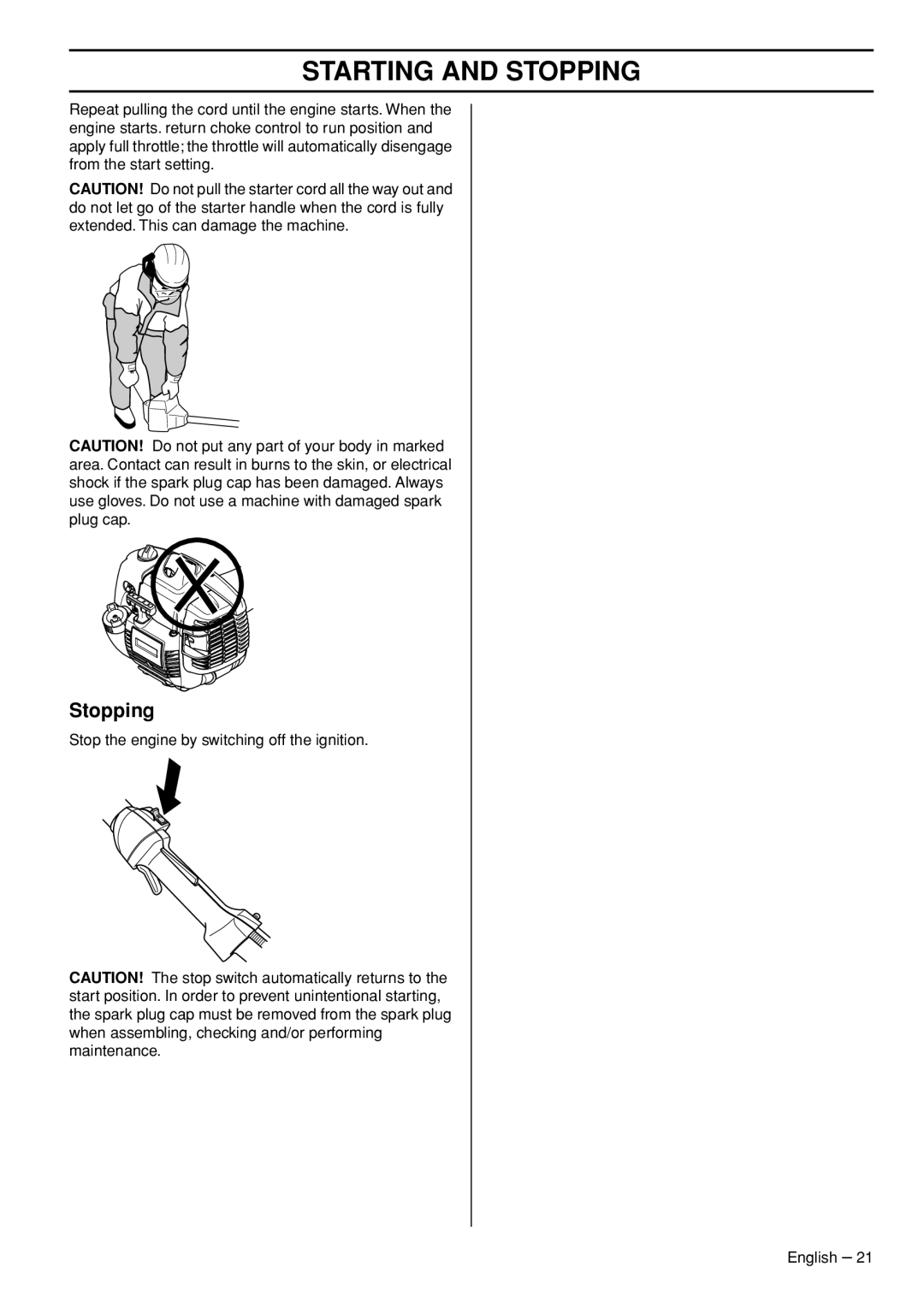 Husqvarna 327P5X manual Stopping 