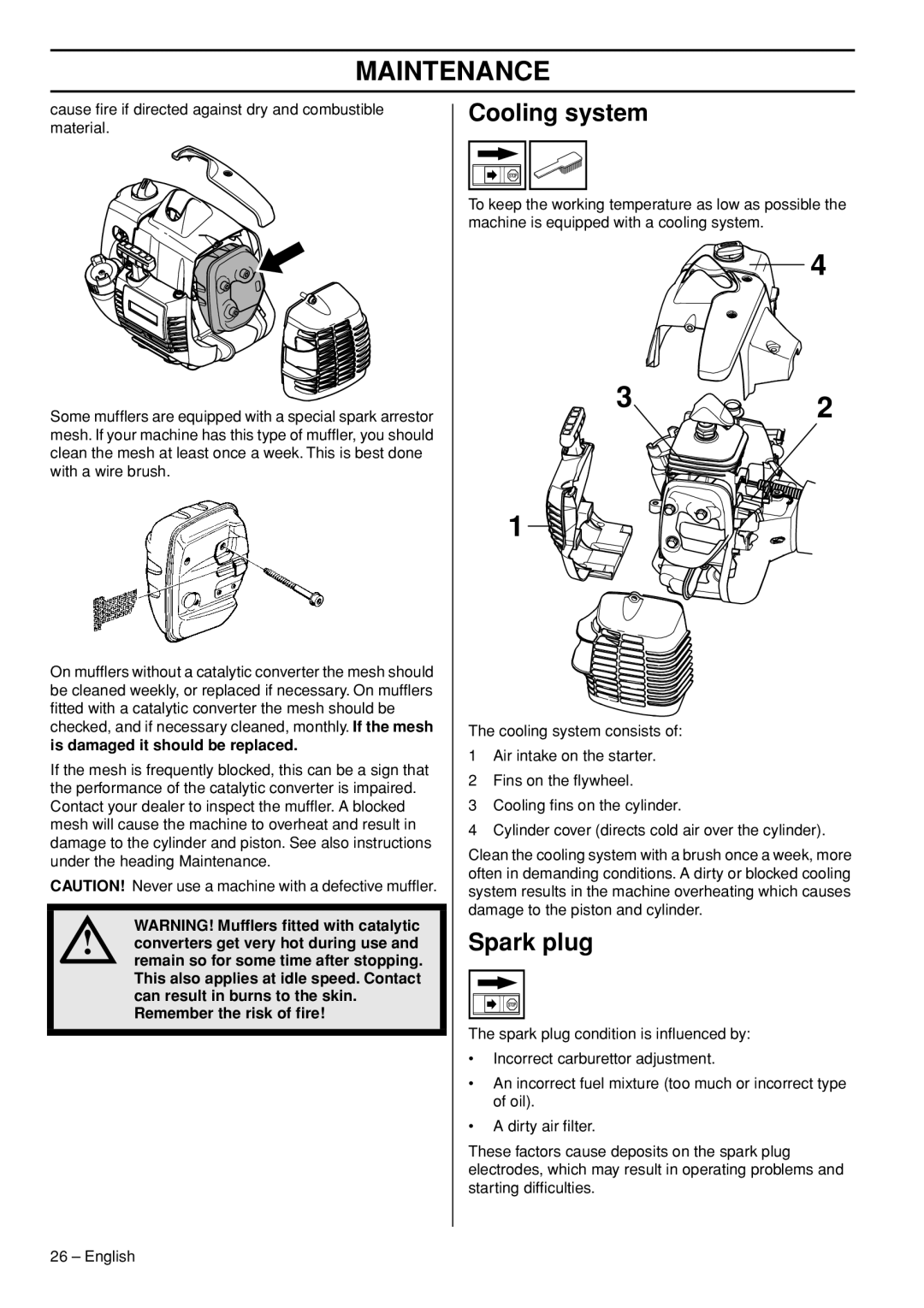 Husqvarna 327P5X manual Cooling system, Spark plug, Is damaged it should be replaced 