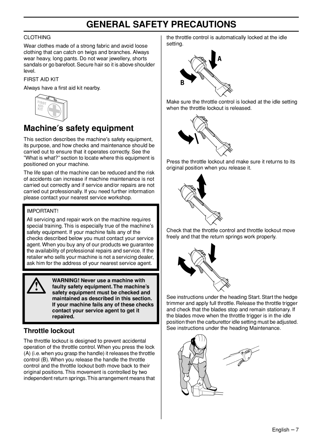 Husqvarna 327P5X manual Machine′s safety equipment, Throttle lockout 