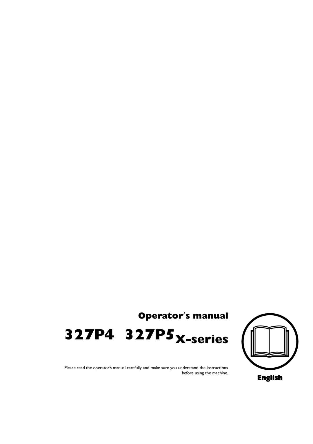 Husqvarna manual English, 327P4 327P5X-series, Operator′s manual 