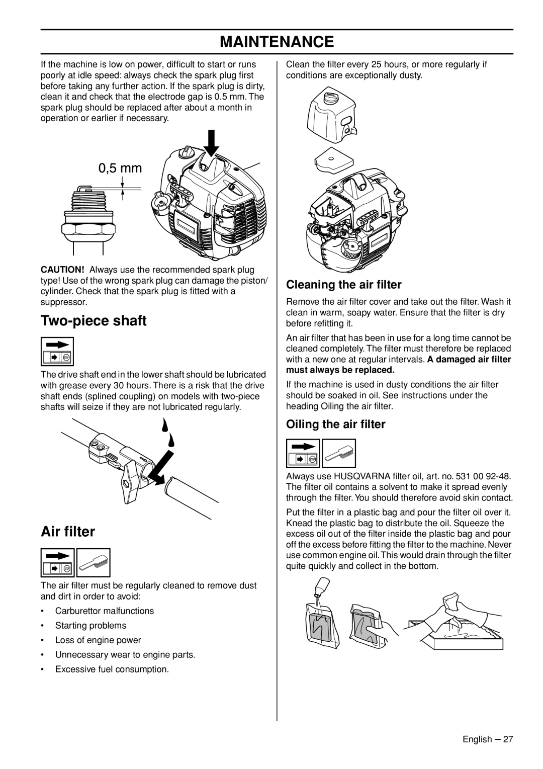 Husqvarna 327P5X manual Two-pieceshaft, Air ﬁlter, Cleaning the air ﬁlter, Oiling the air ﬁlter, Maintenance 