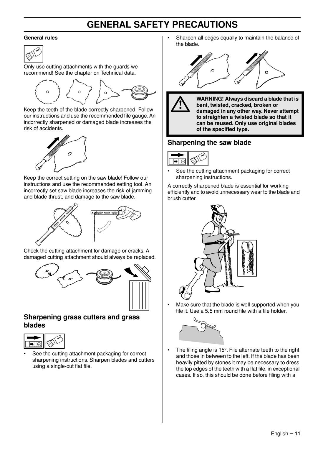 Husqvarna 327RD manual Sharpening grass cutters and grass blades, Sharpening the saw blade, General rules 