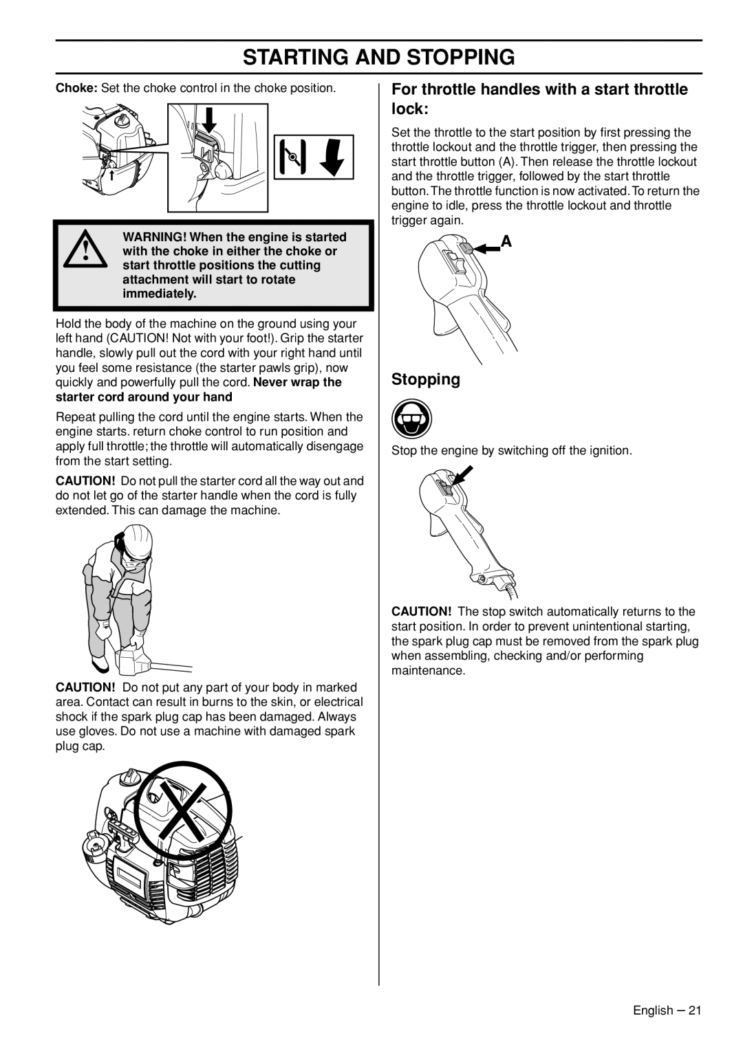 Husqvarna 327RD manual For throttle handles with a start throttle lock, Stopping, Starter cord around your hand 