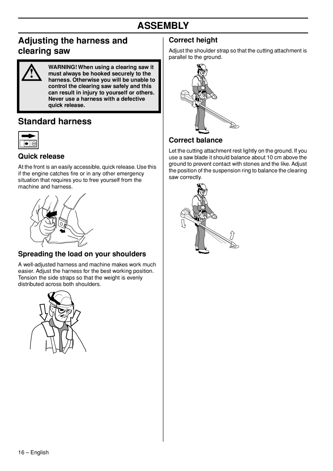 Husqvarna 327RX, 327RDX Adjusting the harness and clearing saw, Standard harness, Spreading the load on your shoulders 