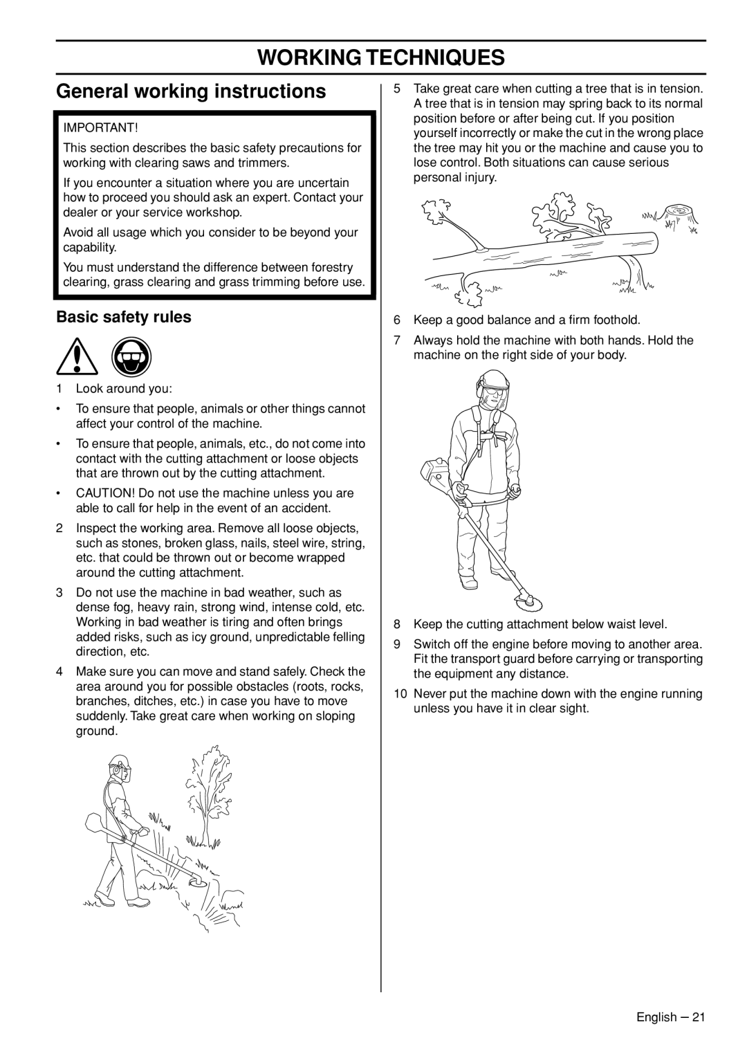 Husqvarna 327RDX, 327RX, 323RII manual Working Techniques, General working instructions, Basic safety rules 