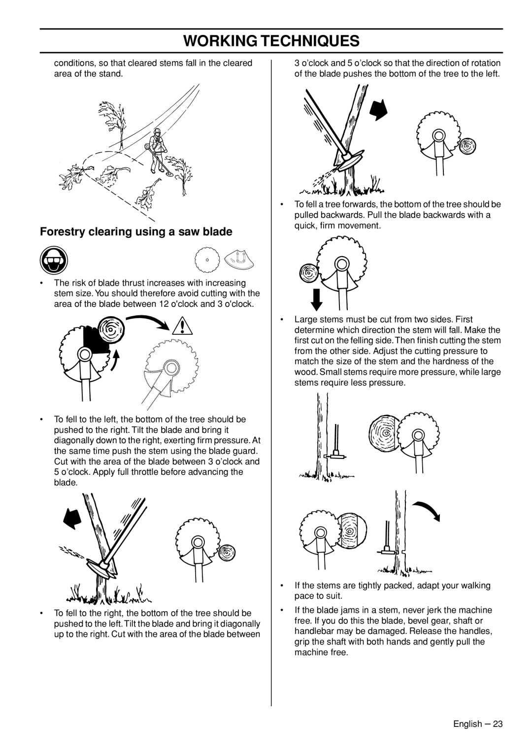 Husqvarna 323RII, 327RDX, 327RX manual Forestry clearing using a saw blade 