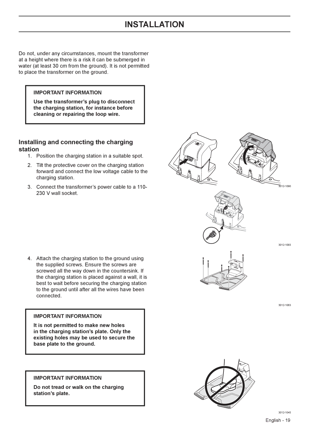 Husqvarna 320, 330X Installing and connecting the charging station, Do not tread or walk on the charging station’s plate 