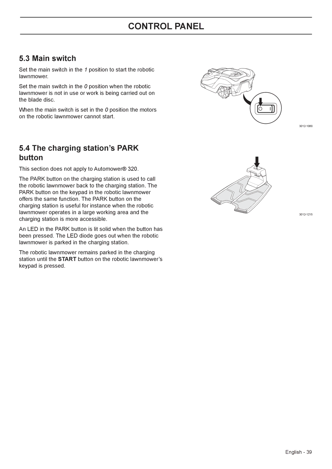 Husqvarna 320, 330X manual Main switch, Charging station’s Park button 