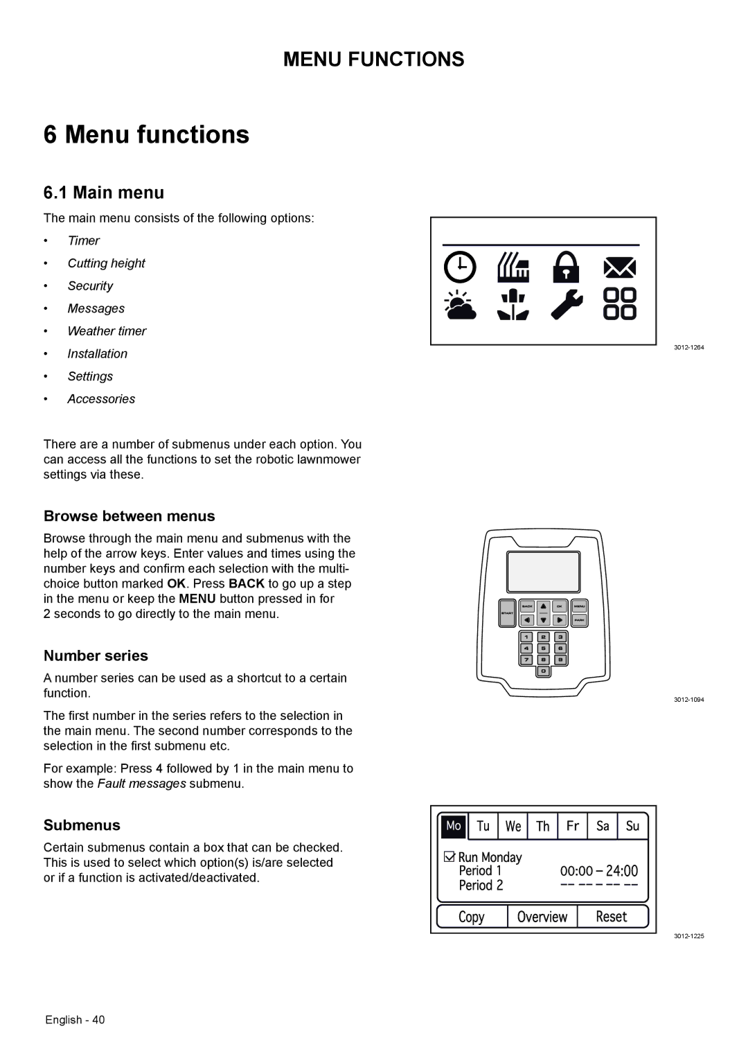 Husqvarna 330X, 320 manual Menu functions, Main menu, Browse between menus, Number series, Submenus 